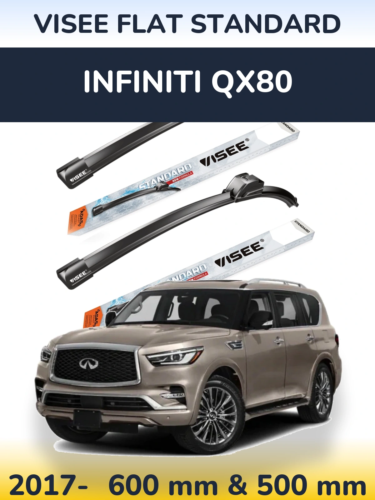 Ștergătoare VISEE FLAT STANDARD pentru Infiniti QX80