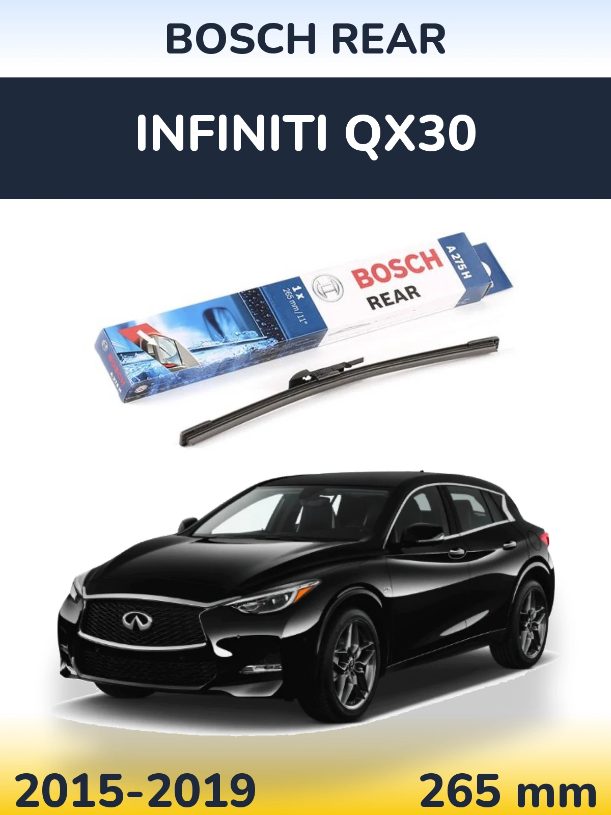 Ștergătoare BOSCH Rear pentru Infiniti QX30