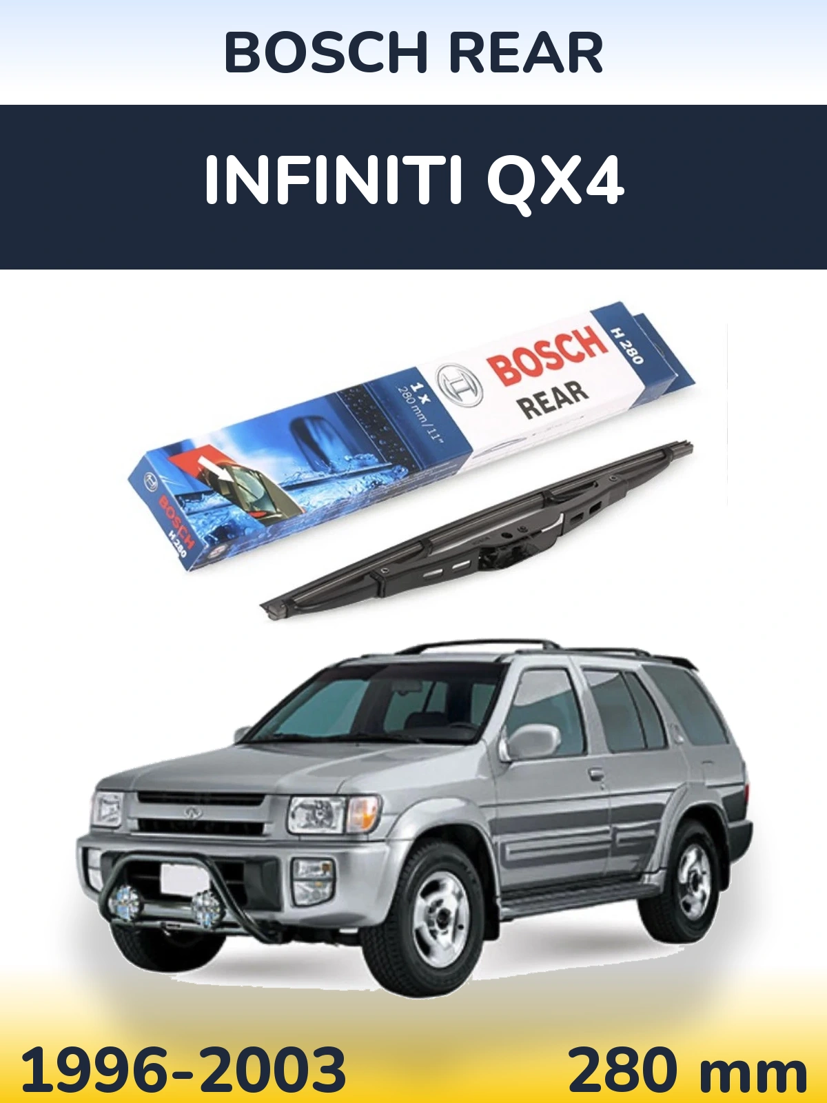 Ștergătoare BOSCH Rear pentru Infiniti QX4