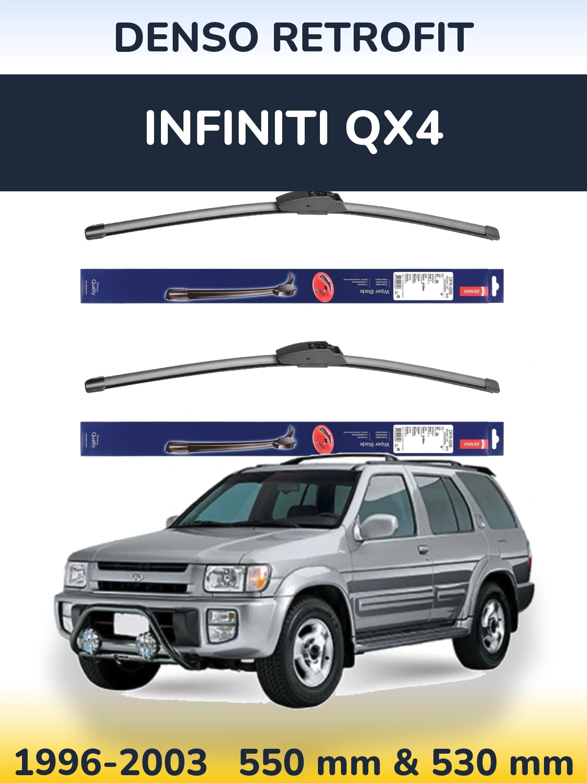Ștergătoare Denso Retrofit pentru Infiniti QX4
