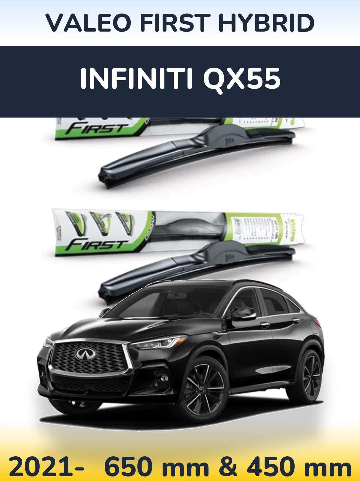 Ștergătoare Valeo First Hybrid pentru Infiniti QX55