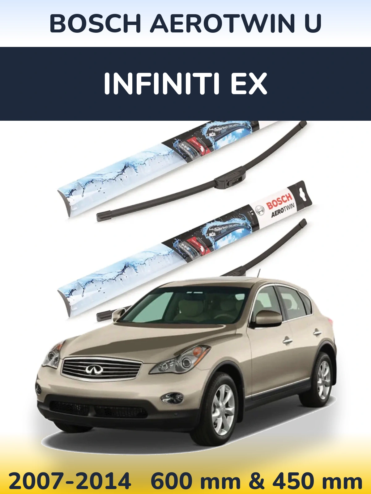 Ștergătoare BOSCH AeroTwin U pentru Infiniti EX