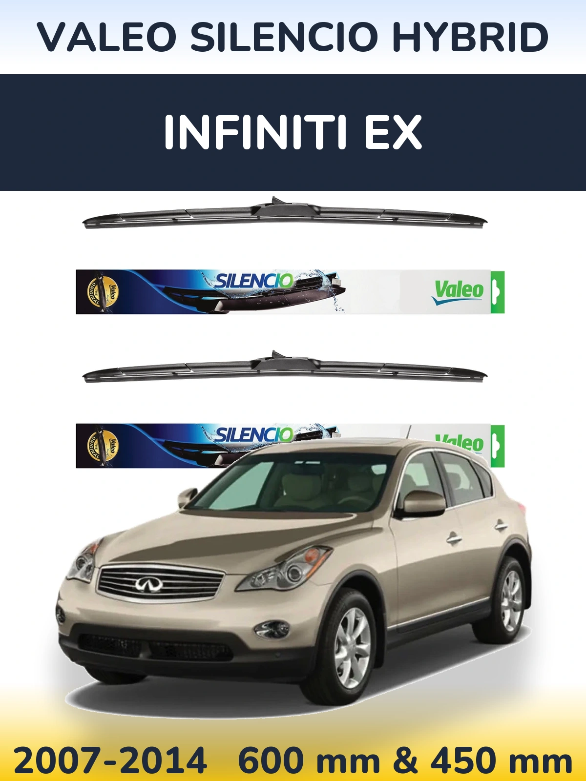 Ștergătoare Valeo Silencio Hybrid pentru Infiniti EX