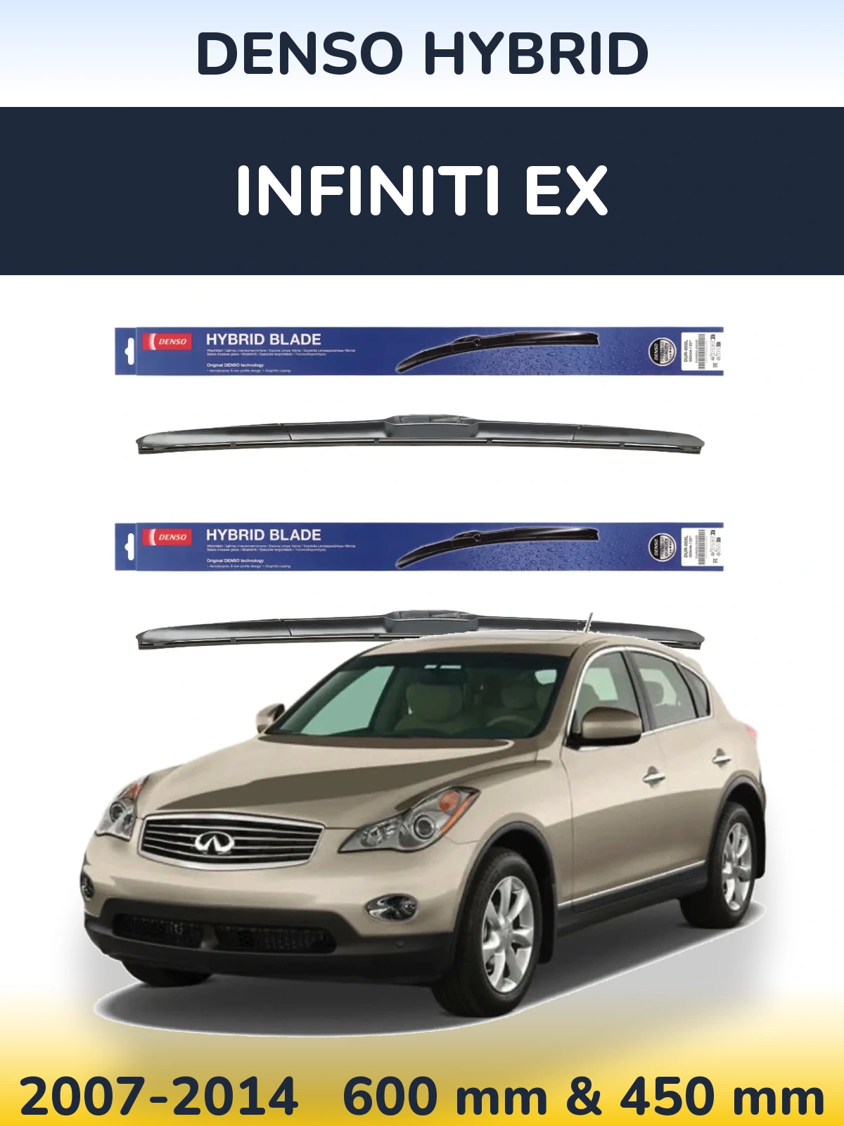 Комплект передних дворников Denso Hybrid 600 & 450 мм для Infiniti EX 2007-2014