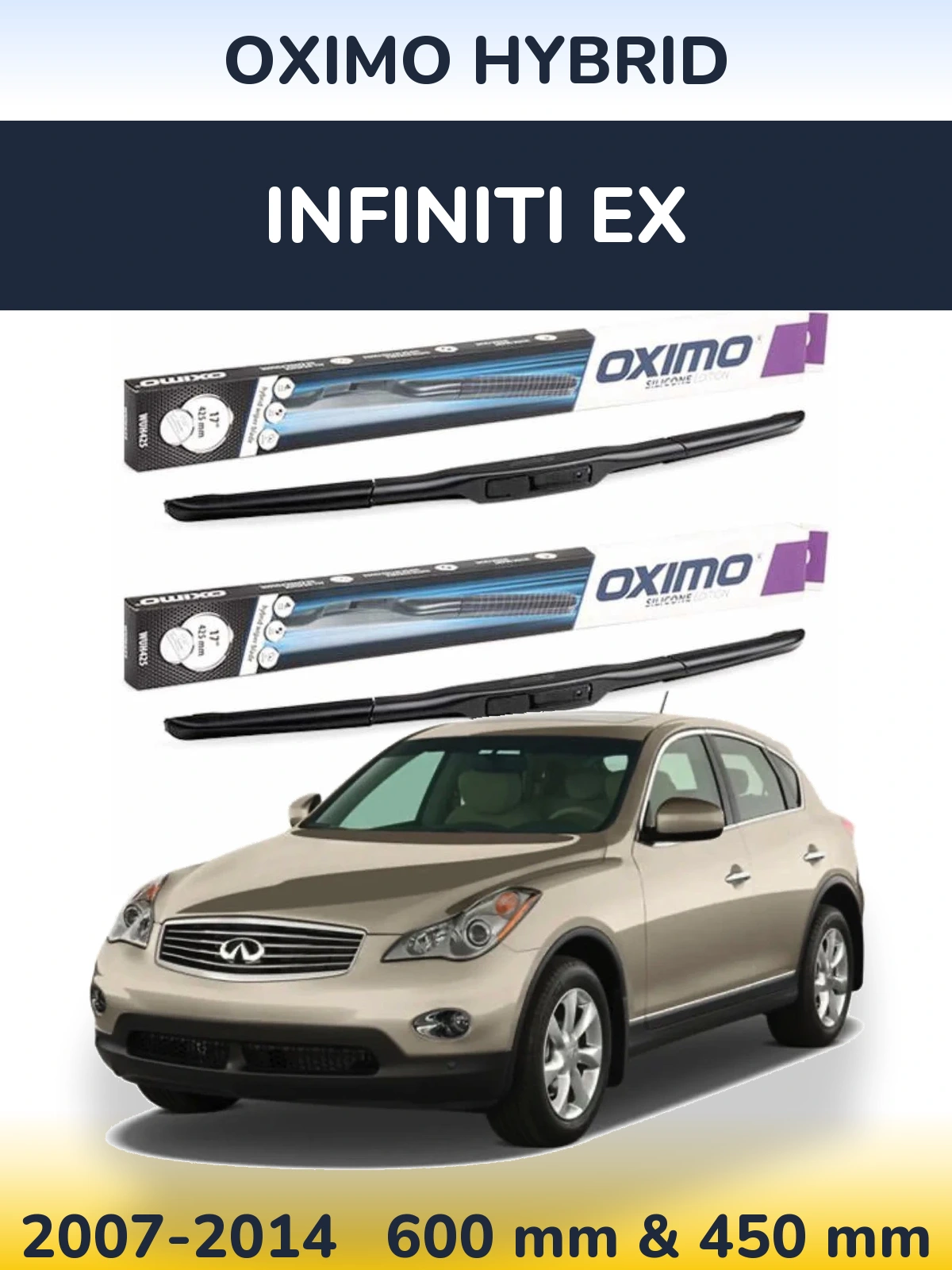 Ștergătoare Oximo Hybrid pentru Infiniti EX