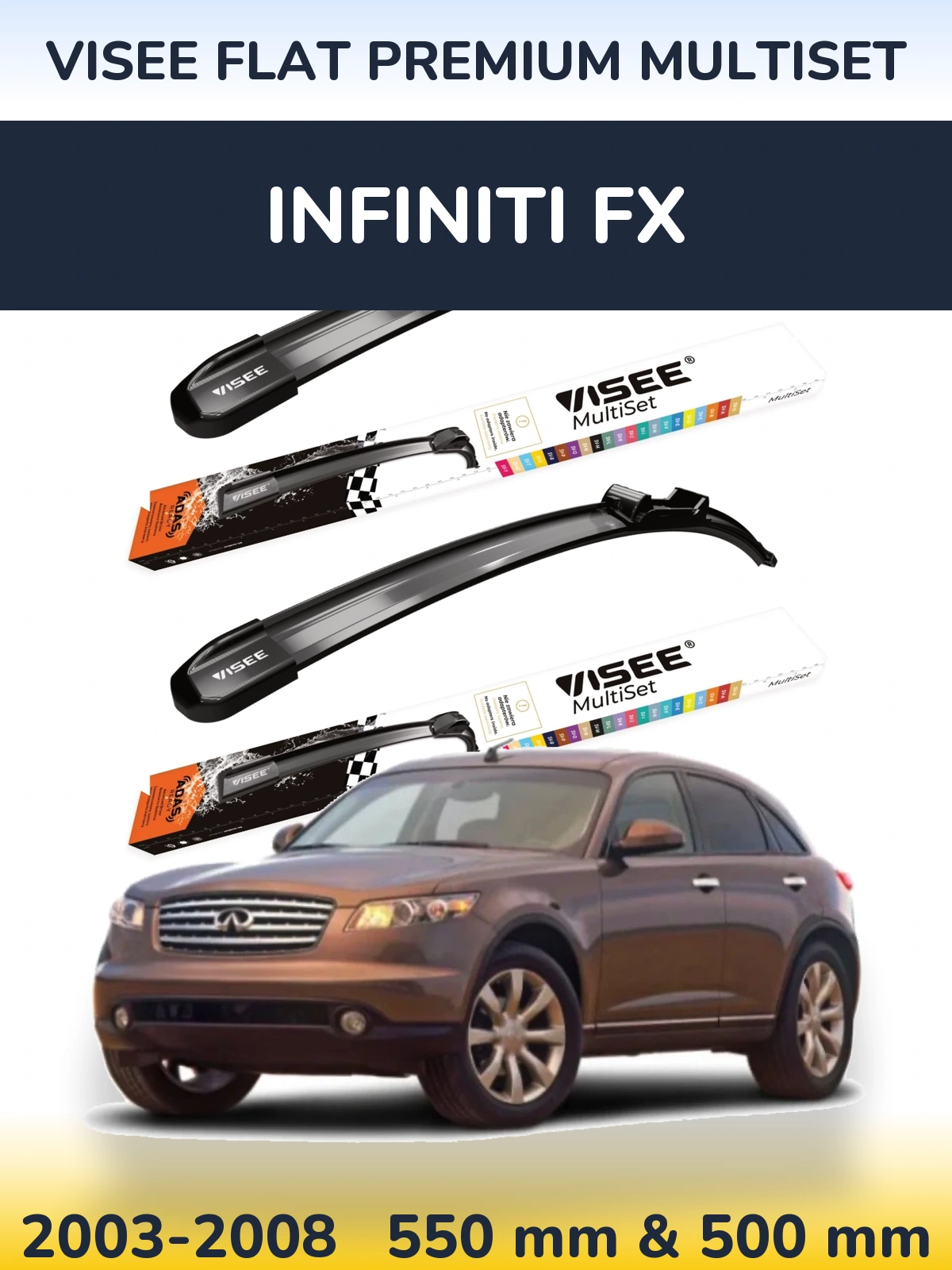 Ștergătoare VISEE FLAT PREMIUM MultiSet pentru Infiniti FX