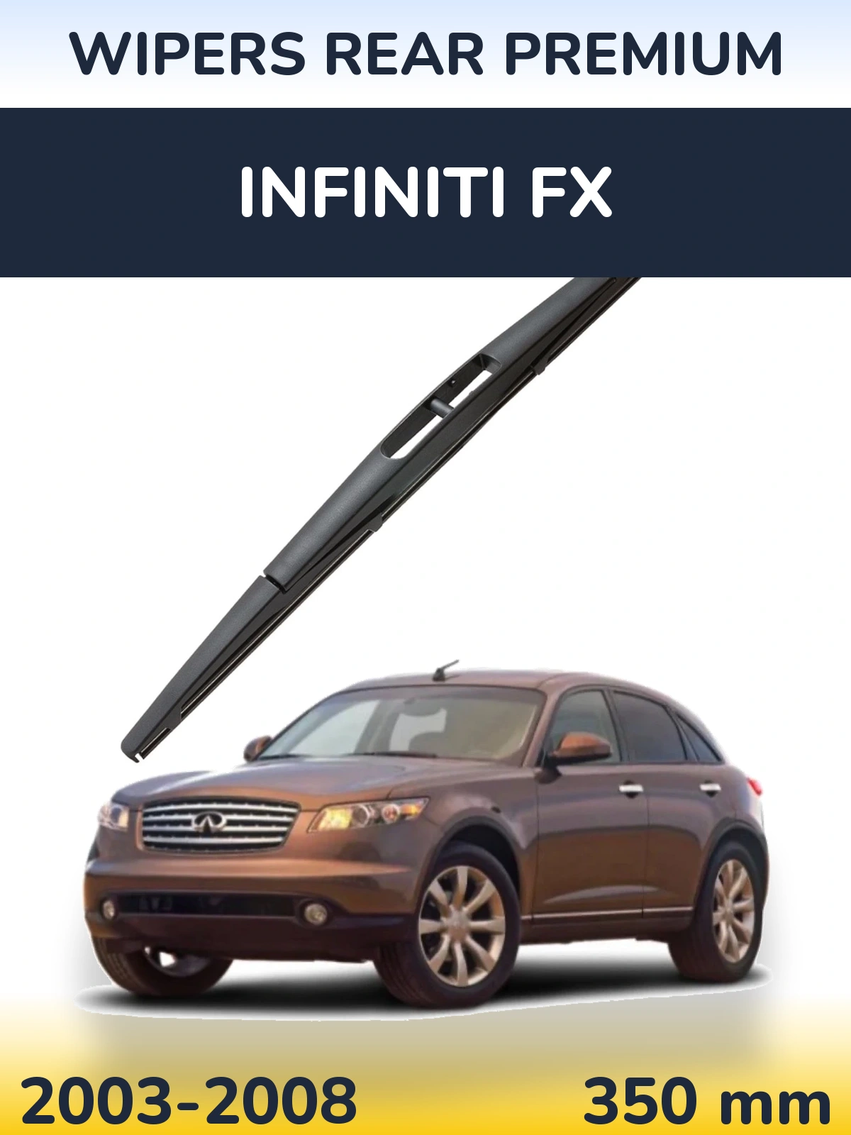 Ștergătoare WIPERS REAR PREMIUM pentru Infiniti FX