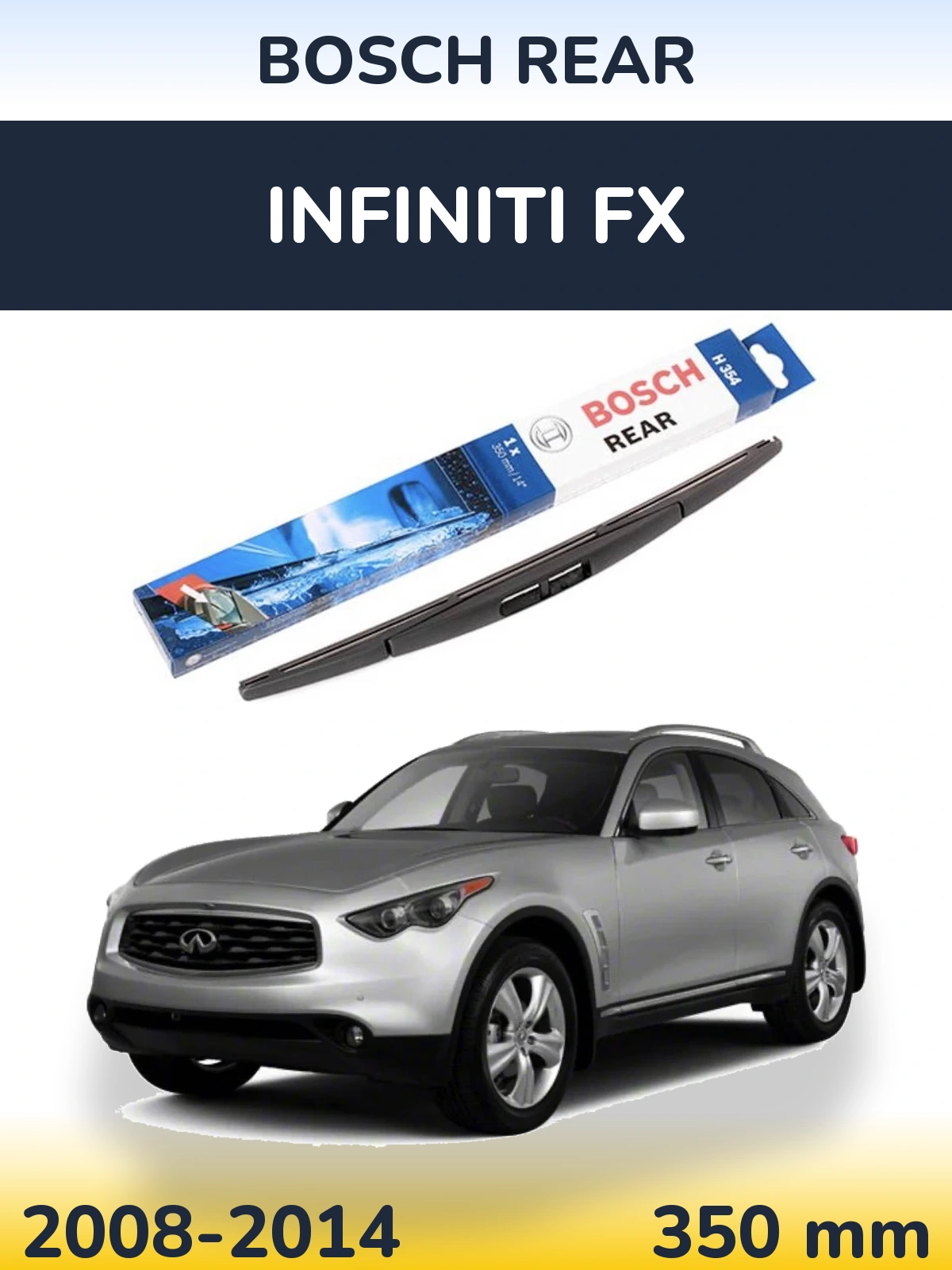 Ștergătoare BOSCH Rear pentru Infiniti FX