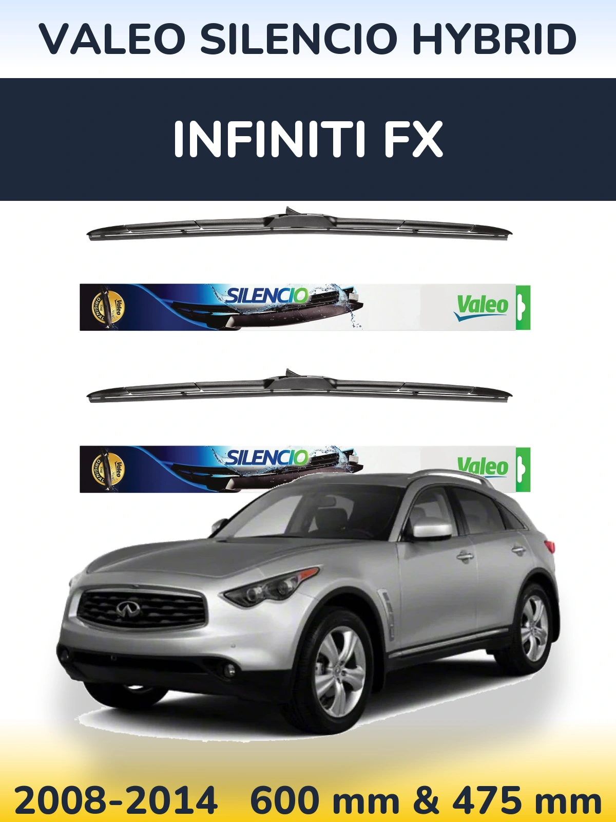 Ștergătoare Valeo Silencio Hybrid pentru Infiniti FX