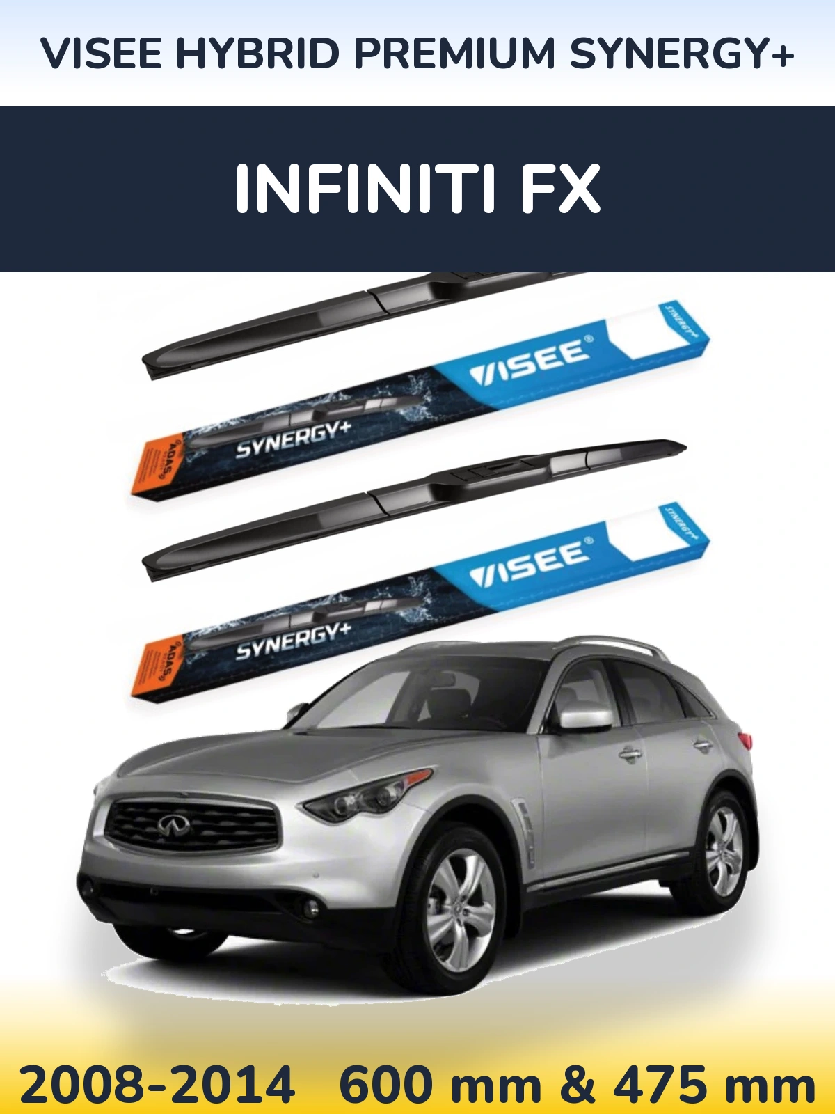 Ștergătoare VISEE HYBRID PREMIUM SYNERGY+ pentru Infiniti FX