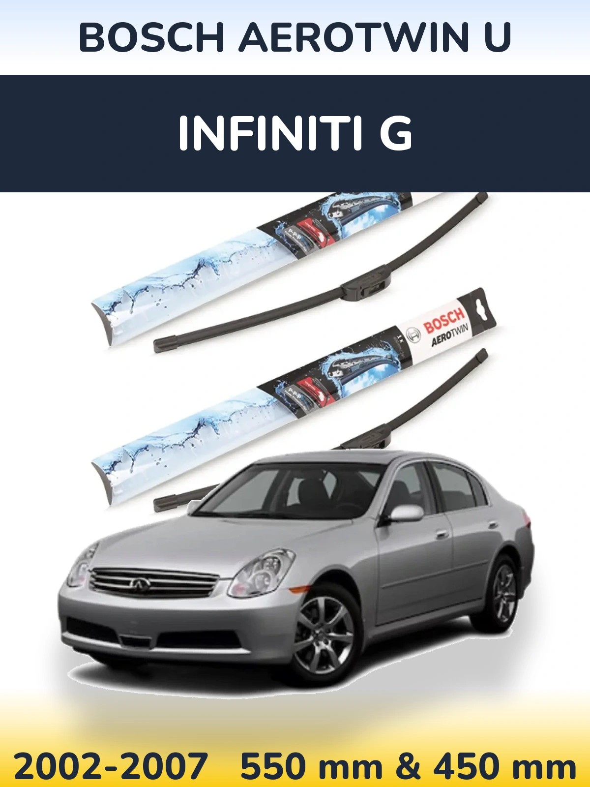 Ștergătoare BOSCH AeroTwin U pentru Infiniti G