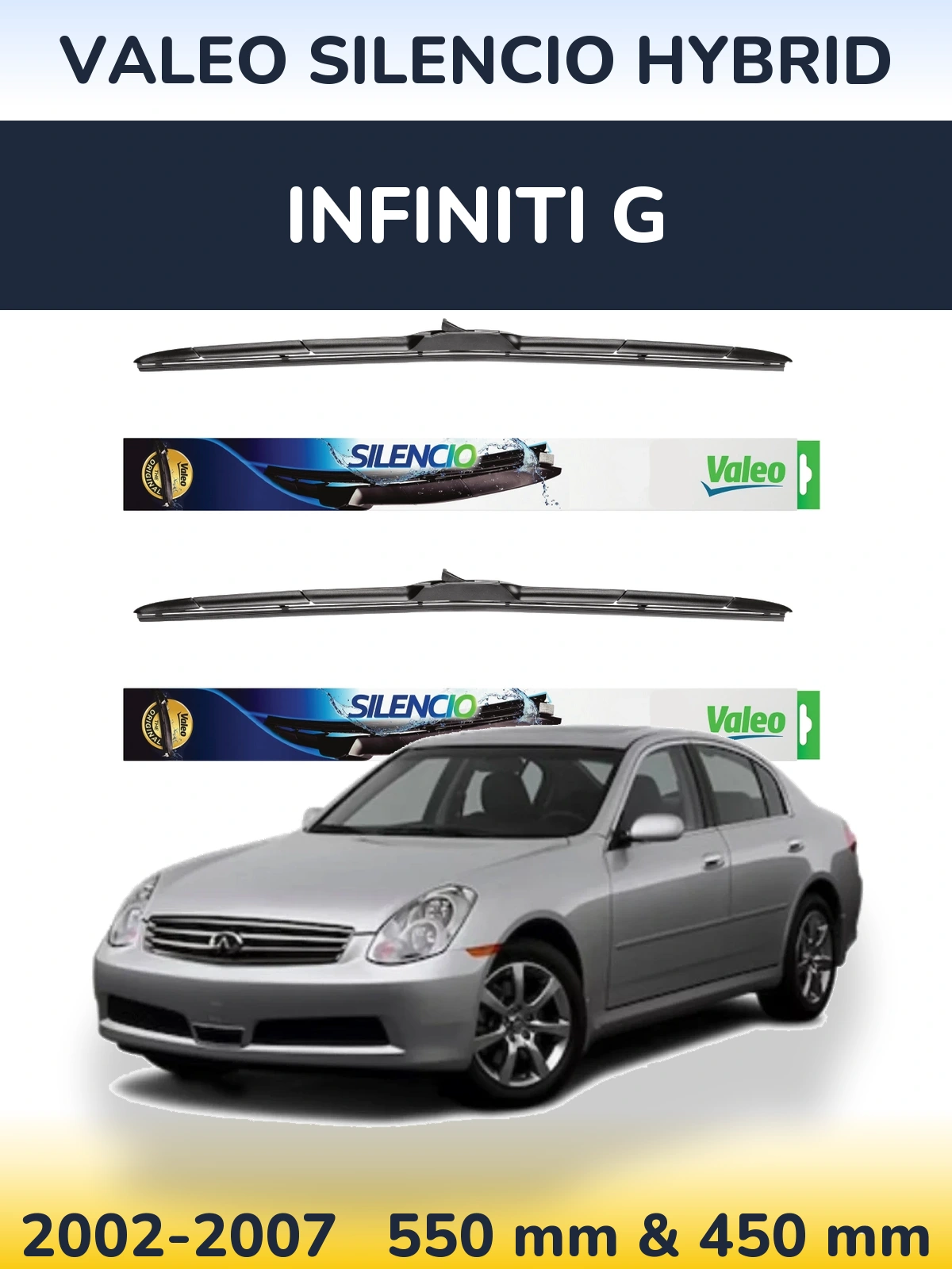 Ștergătoare Valeo Silencio Hybrid pentru Infiniti G