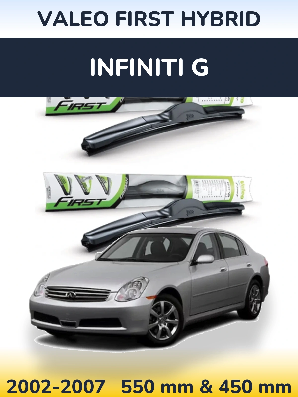 Ștergătoare Valeo First Hybrid pentru Infiniti G