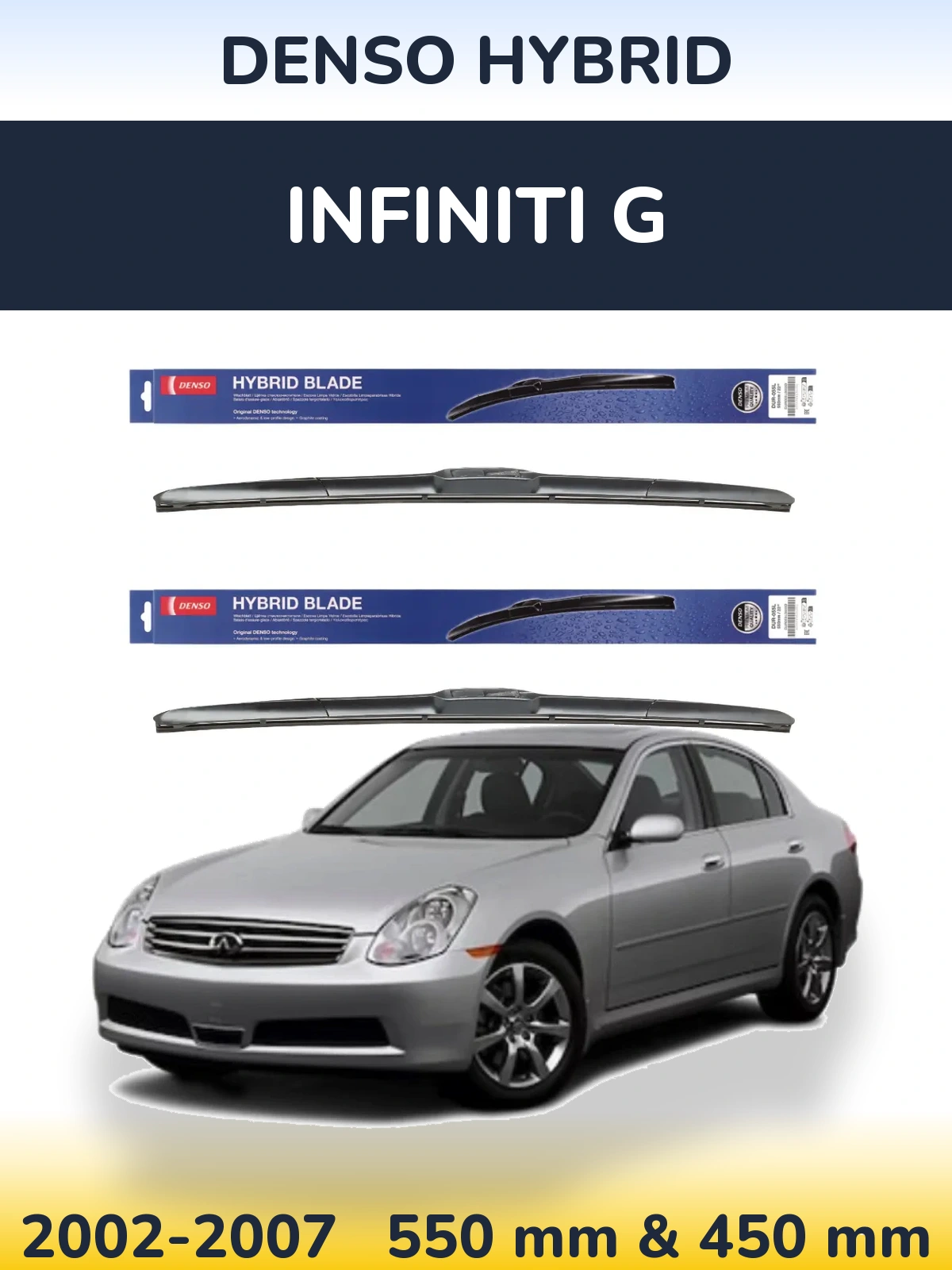 Ștergătoare Denso Hybrid pentru Infiniti G