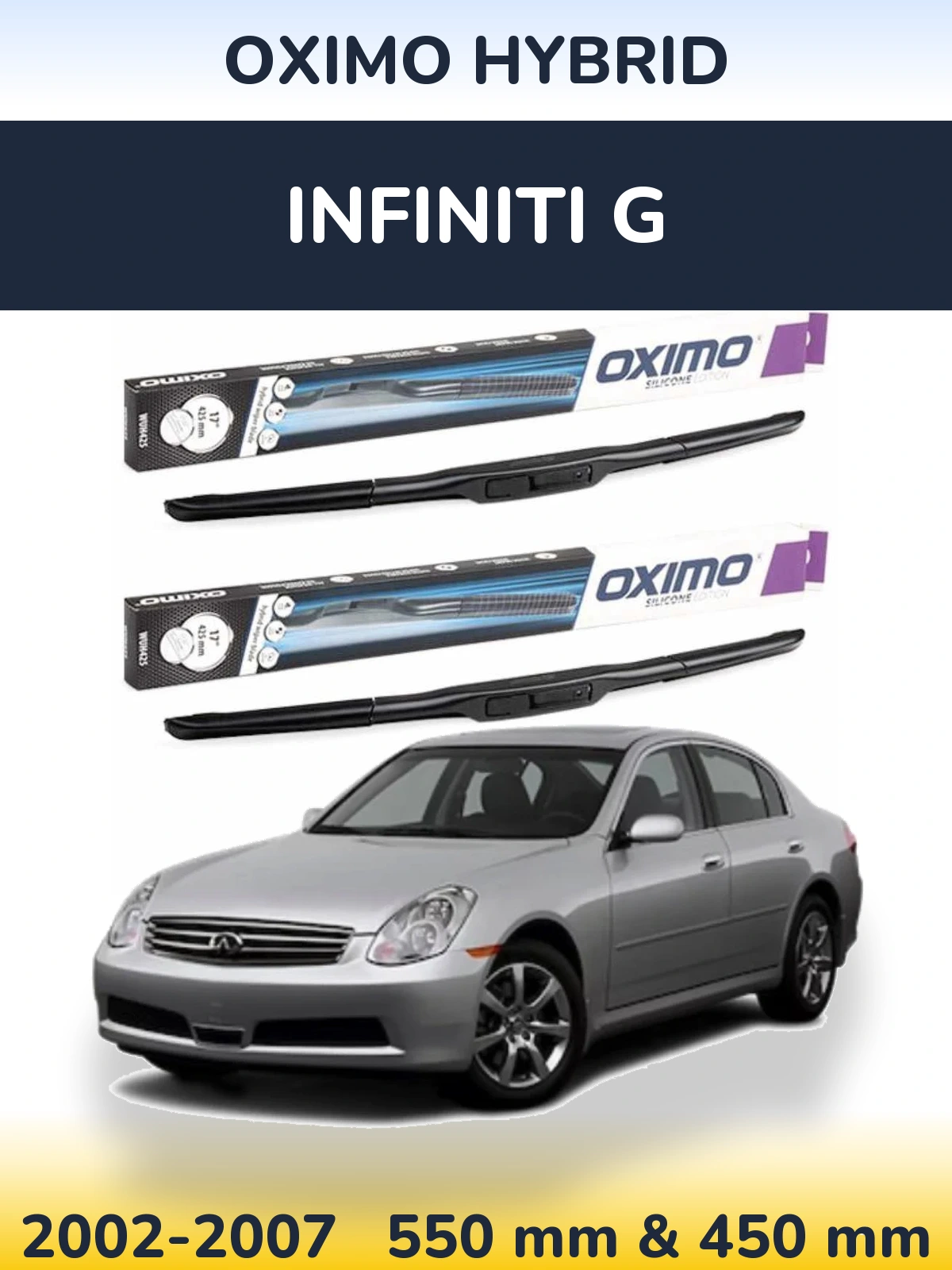 Ștergătoare Oximo Hybrid pentru Infiniti G