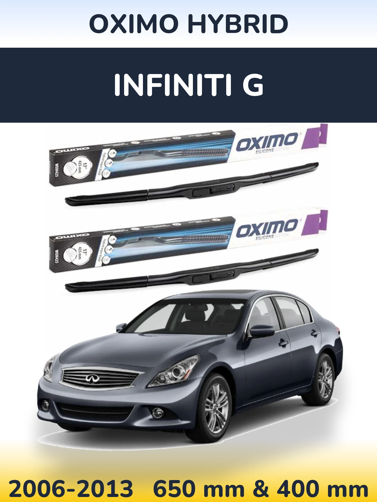 Ștergătoare Oximo Hybrid pentru Infiniti G