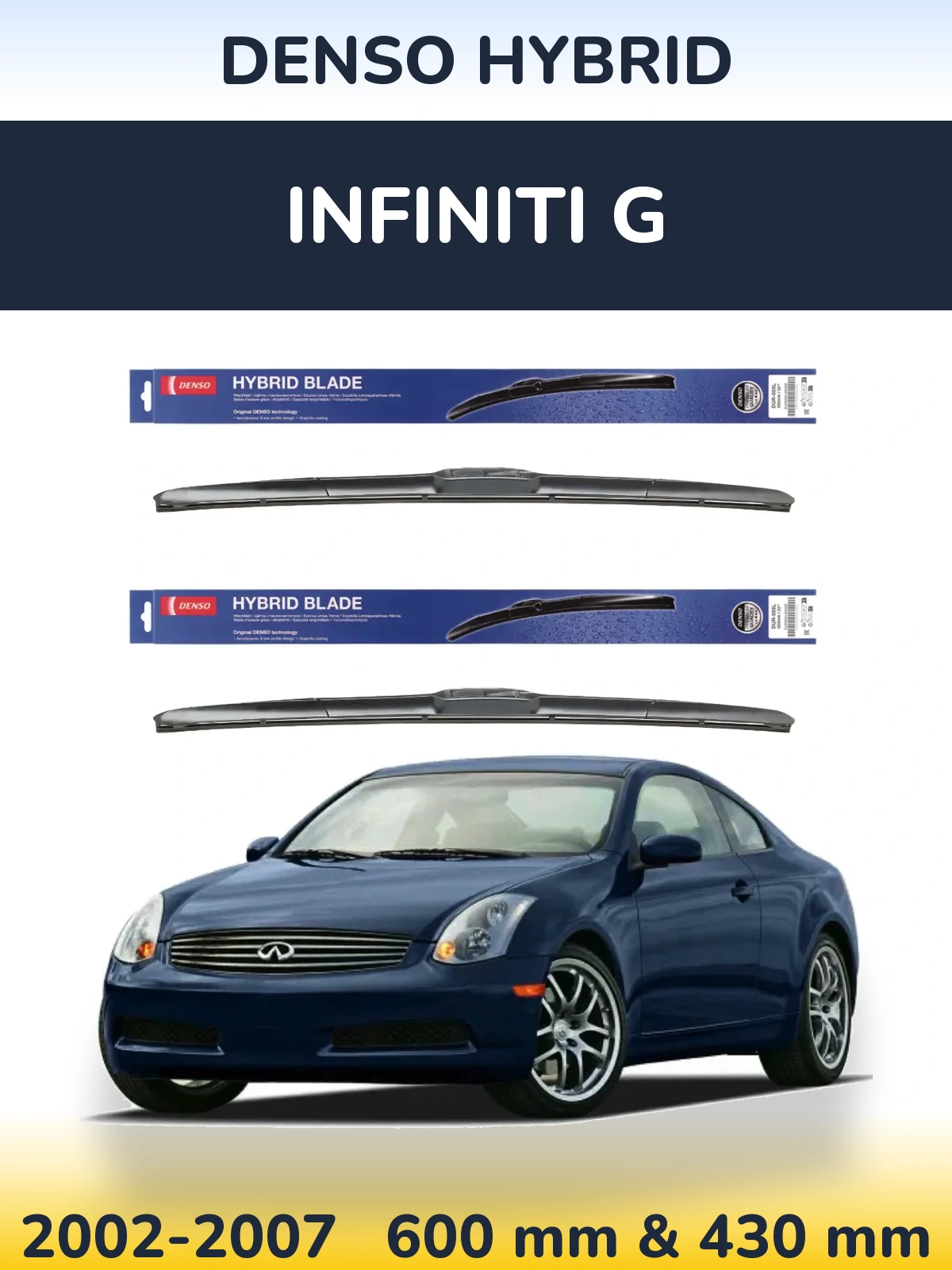 Ștergătoare Denso Hybrid pentru Infiniti G