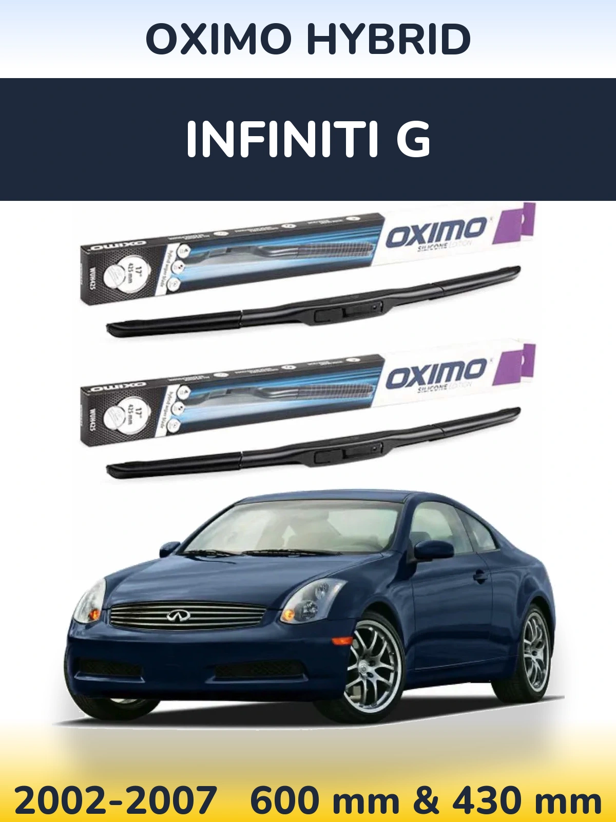 Ștergătoare Oximo Hybrid pentru Infiniti G