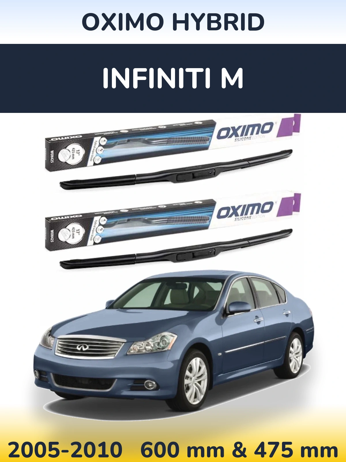 Ștergătoare Oximo Hybrid pentru Infiniti M