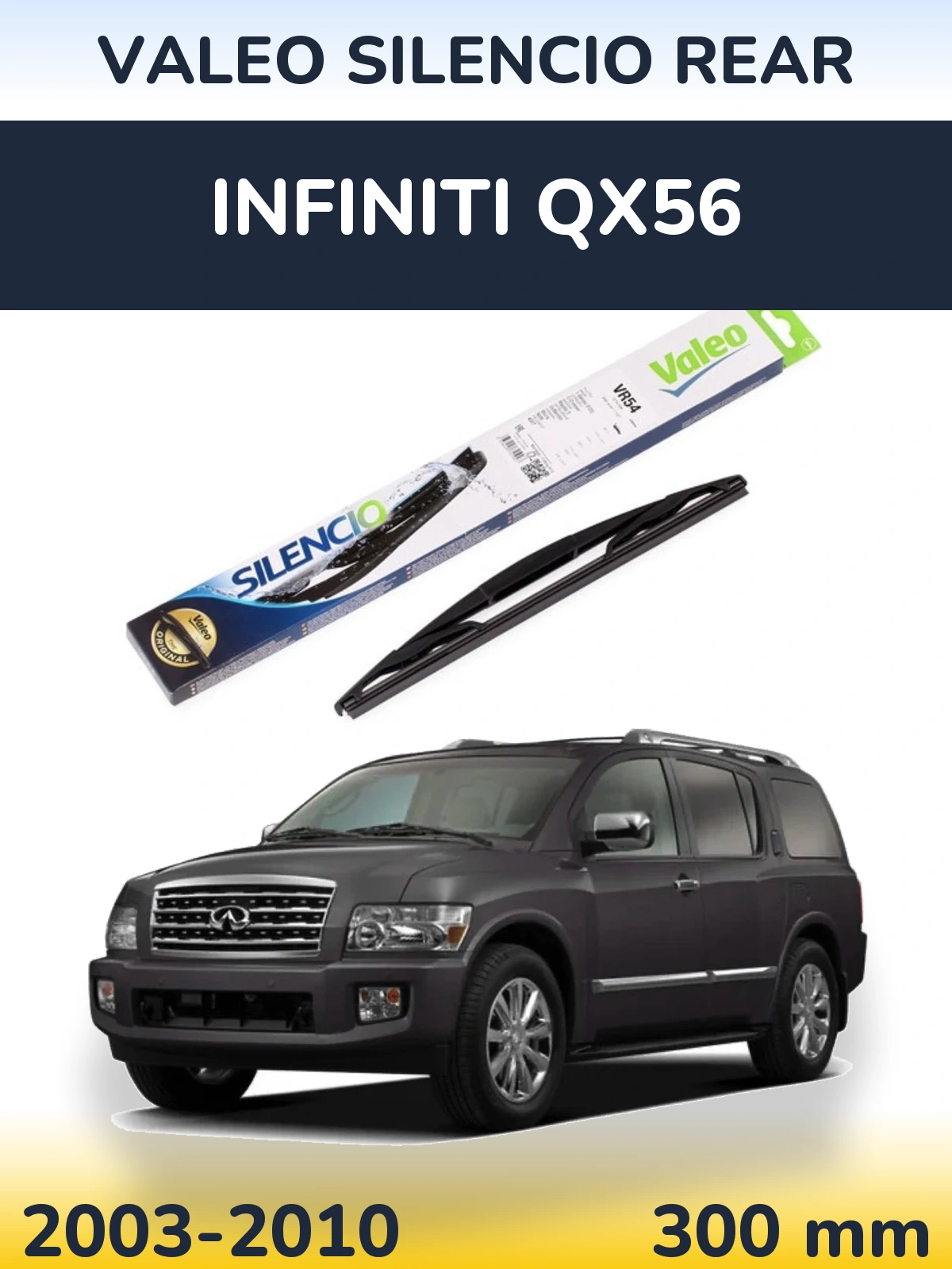 Ștergătoare Valeo Silencio Rear pentru Infiniti QX56