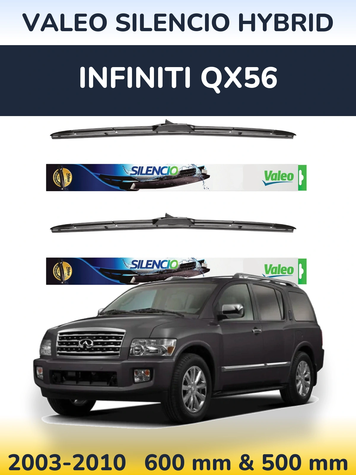 Ștergătoare Valeo Silencio Hybrid pentru Infiniti QX56