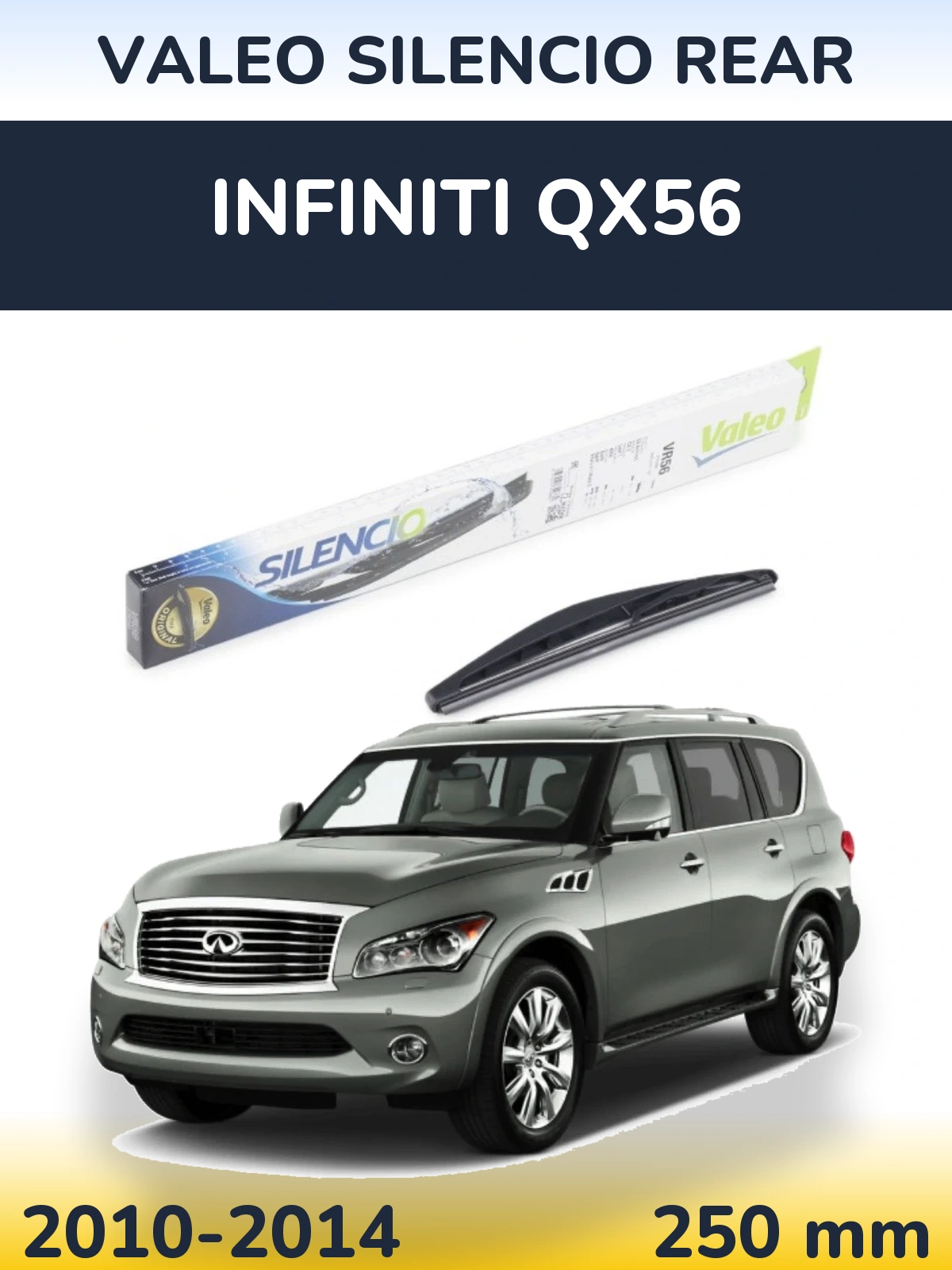 Ștergătoare Valeo Silencio Rear pentru Infiniti QX56