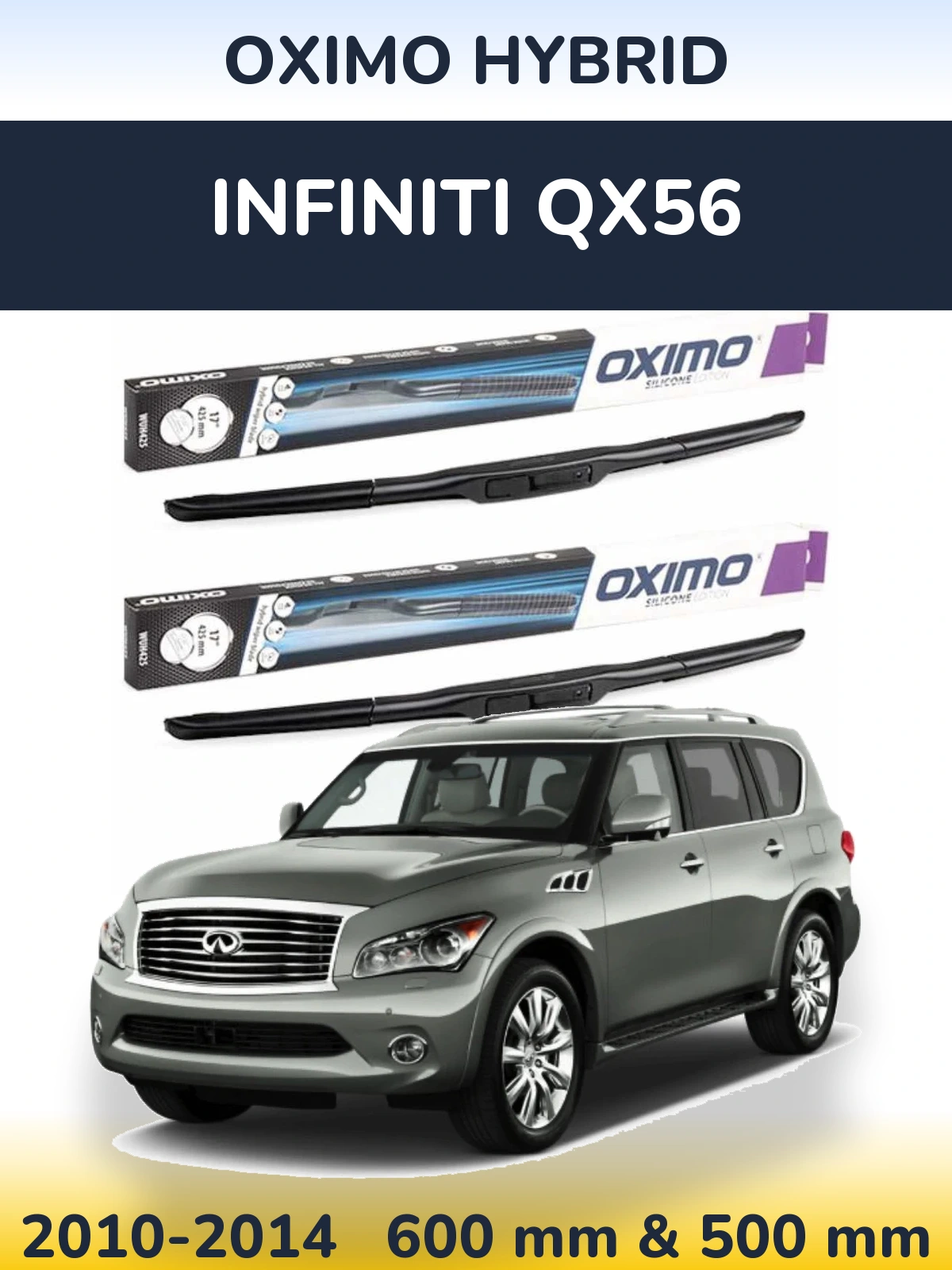 Ștergătoare Oximo Hybrid pentru Infiniti QX56