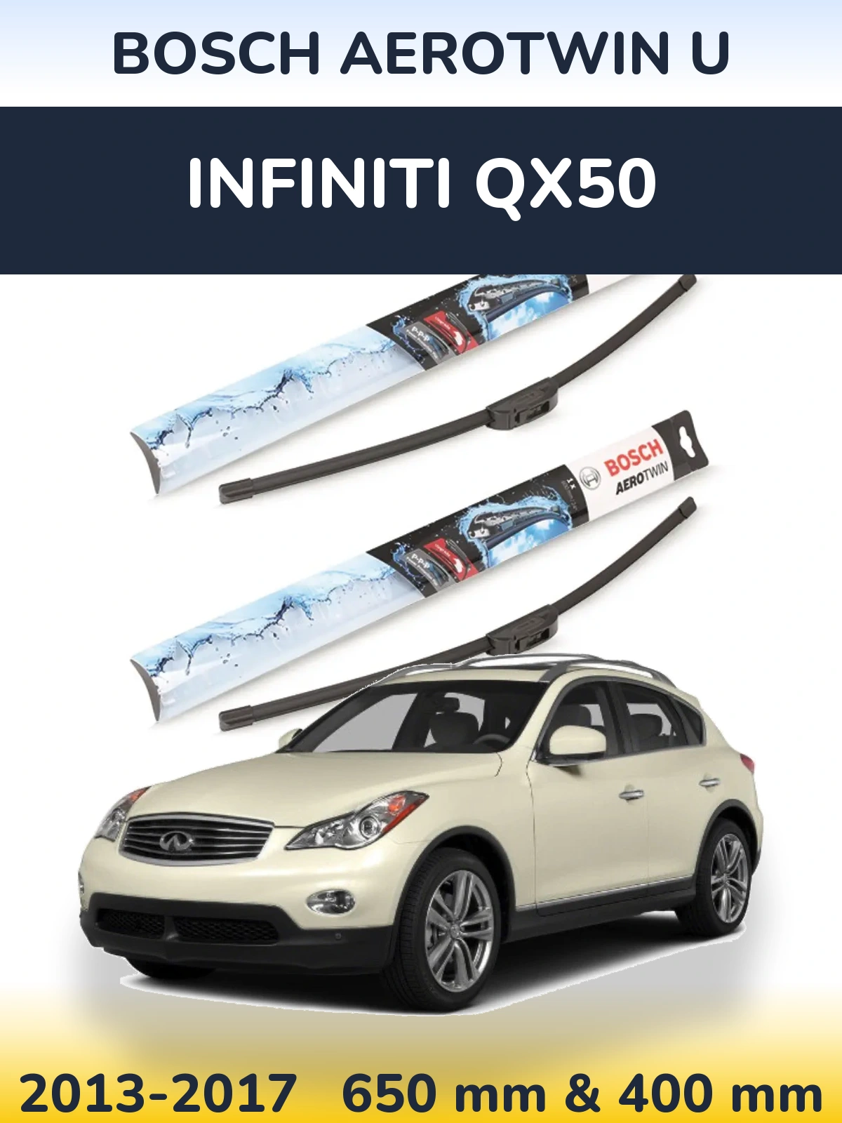 Ștergătoare BOSCH AeroTwin U pentru Infiniti QX50