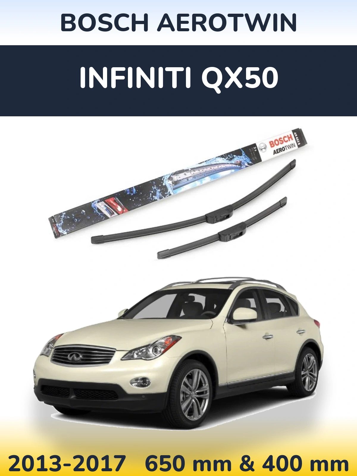 Ștergătoare BOSCH AeroTwin pentru Infiniti QX50