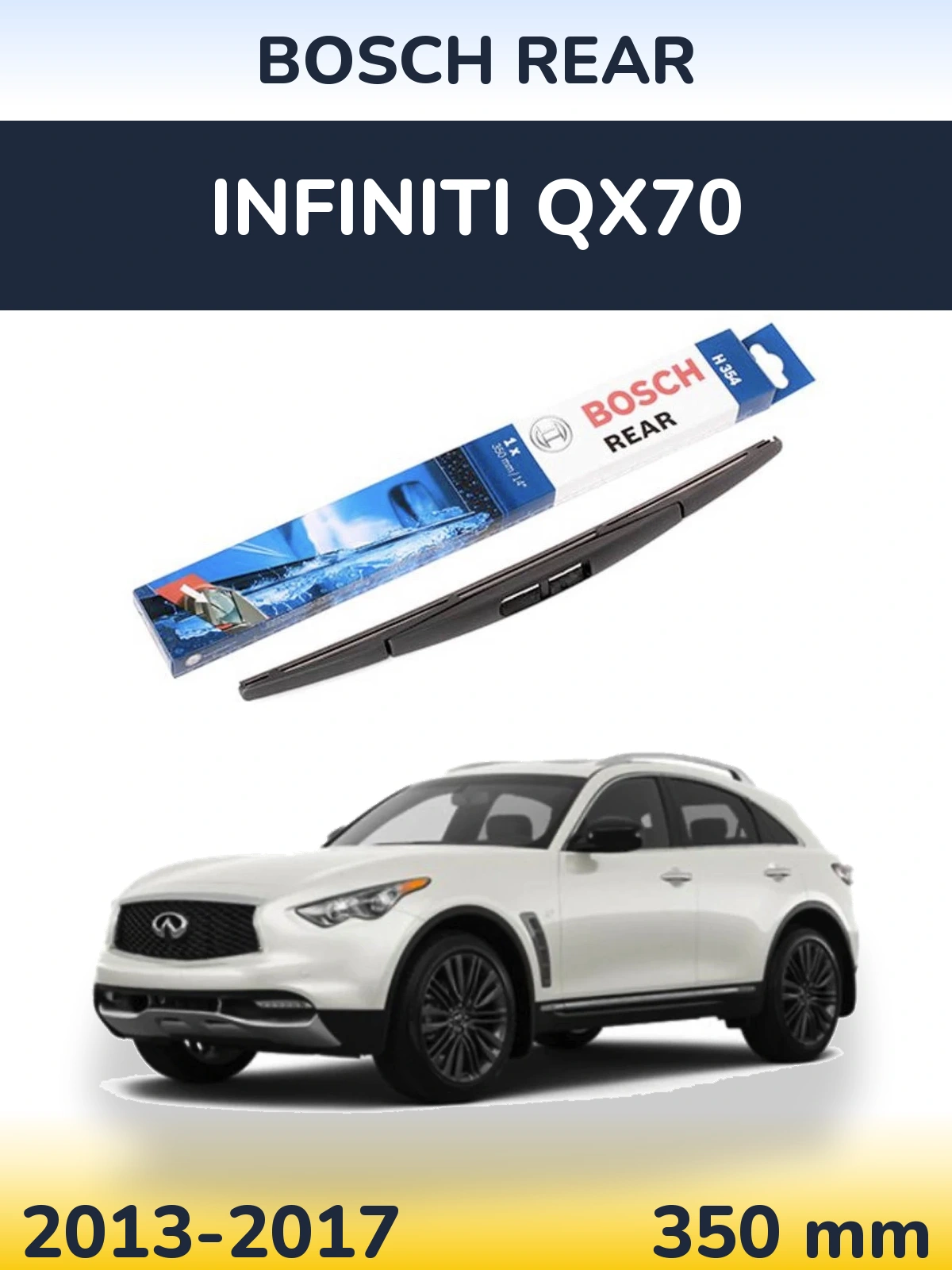 Ștergătoare BOSCH Rear pentru Infiniti QX70
