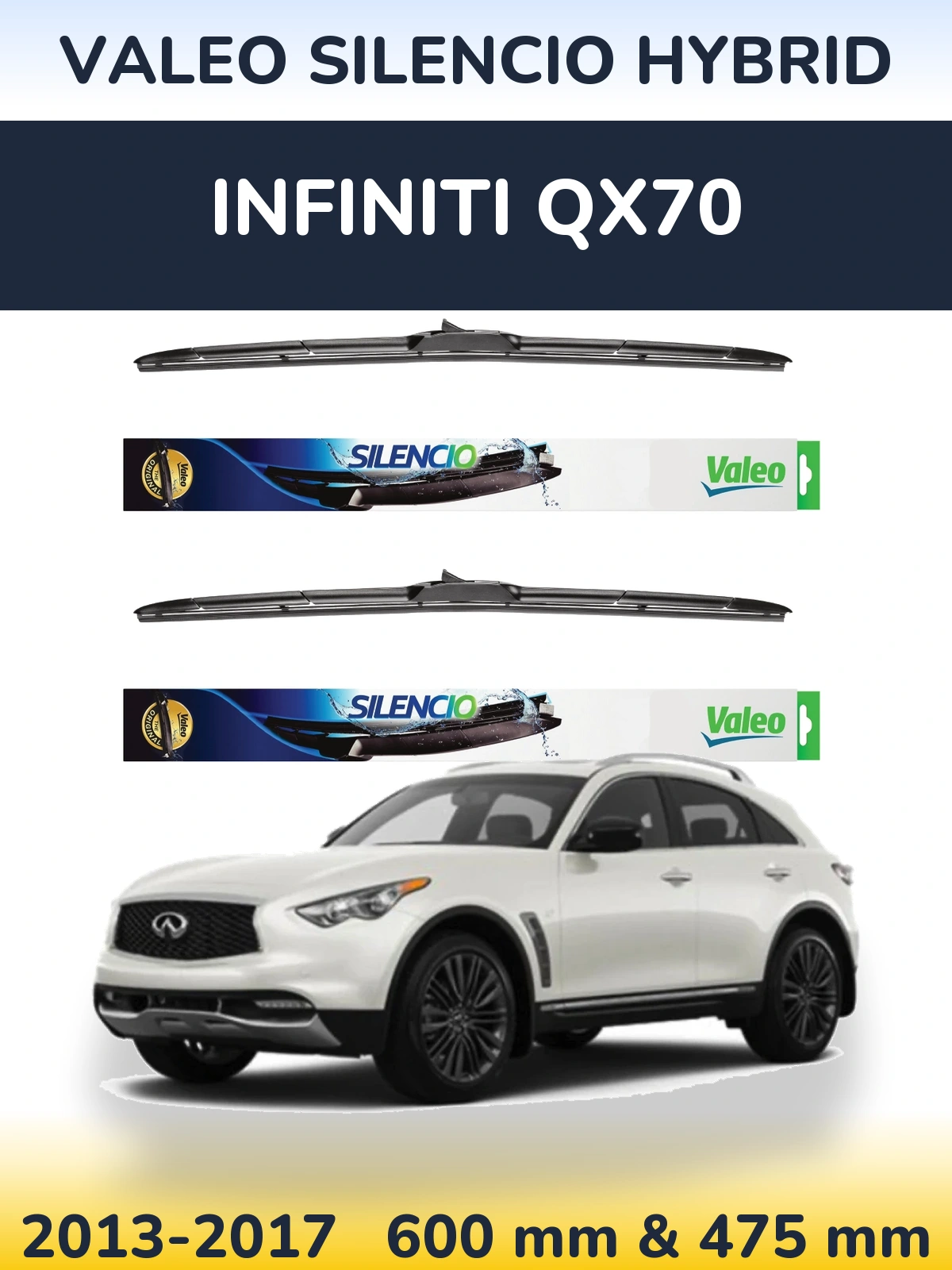 Ștergătoare Valeo Silencio Hybrid pentru Infiniti QX70