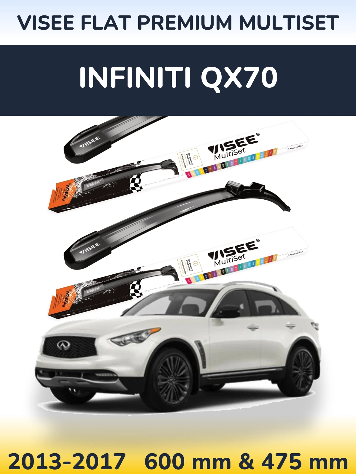 Ștergătoare VISEE FLAT PREMIUM MultiSet pentru Infiniti QX70