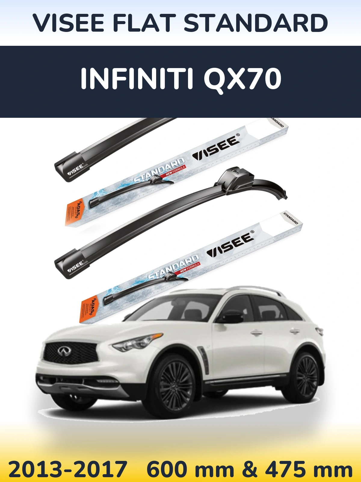 Ștergătoare VISEE FLAT STANDARD pentru Infiniti QX70