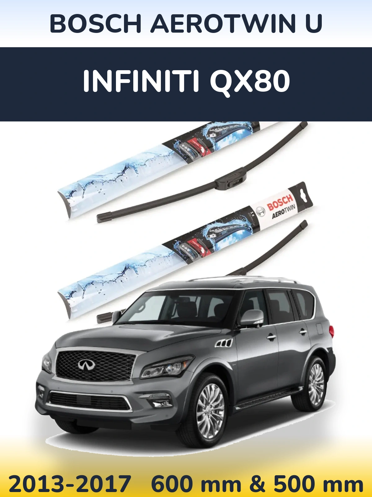 Ștergătoare BOSCH AeroTwin U pentru Infiniti QX80