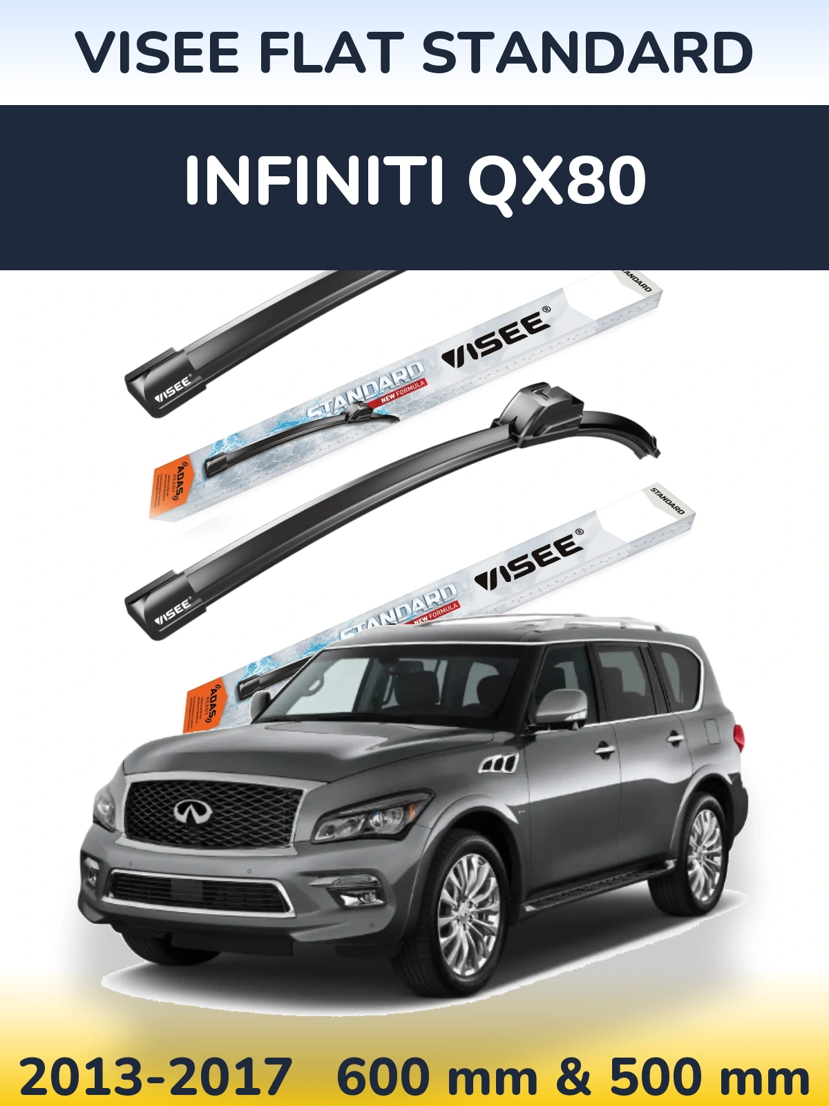 Ștergătoare VISEE FLAT STANDARD pentru Infiniti QX80