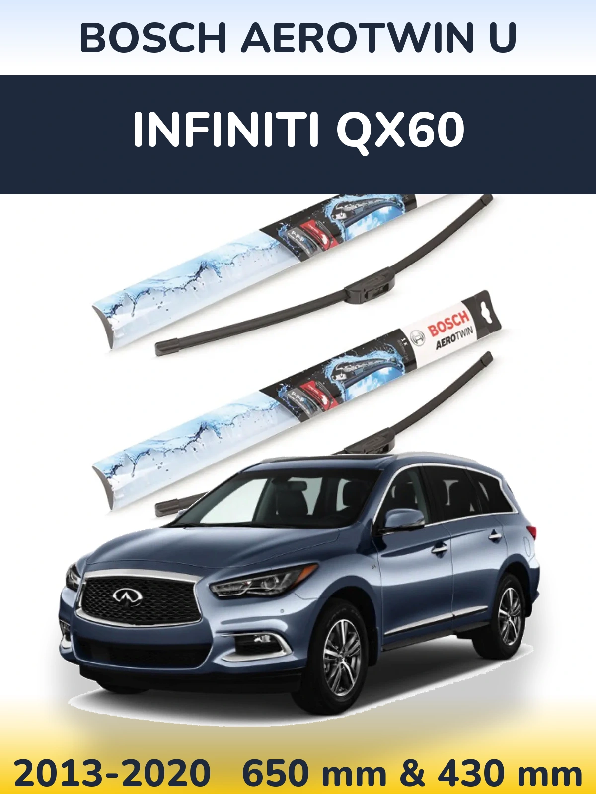 Ștergătoare BOSCH AeroTwin U pentru Infiniti QX60