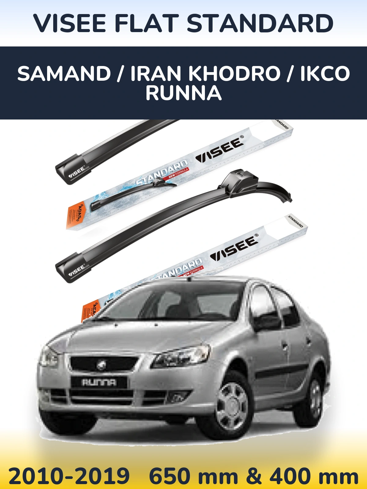Ștergătoare VISEE FLAT STANDARD pentru Samand / Iran Khodro / IKCO Runna