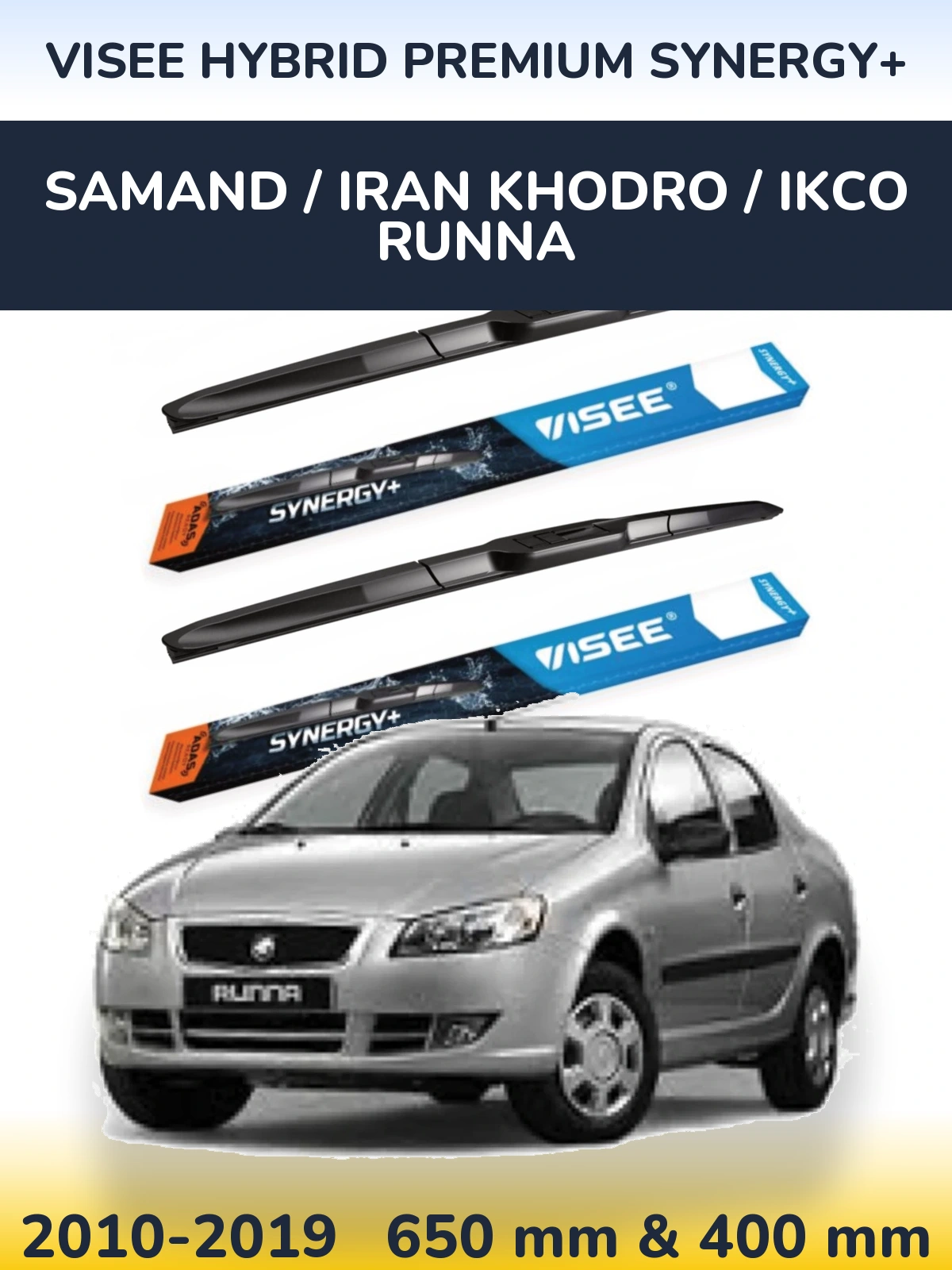 Ștergătoare VISEE HYBRID PREMIUM SYNERGY+ pentru Samand / Iran Khodro / IKCO Runna