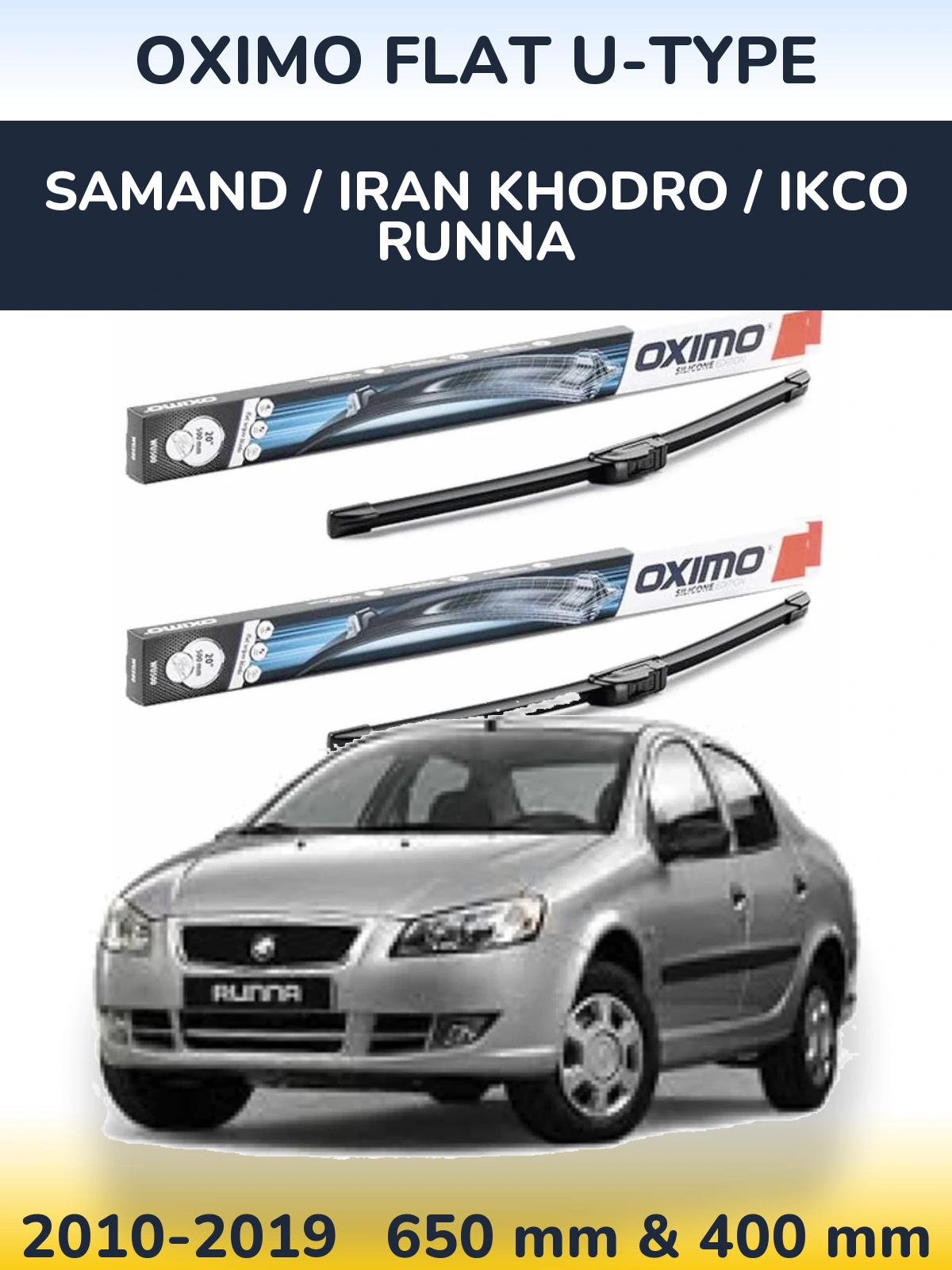 Ștergătoare Oximo Flat U-type pentru Samand / Iran Khodro / IKCO Runna