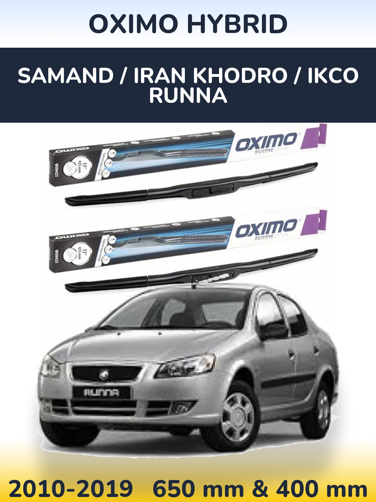Ștergătoare Oximo Hybrid pentru Samand / Iran Khodro / IKCO Runna