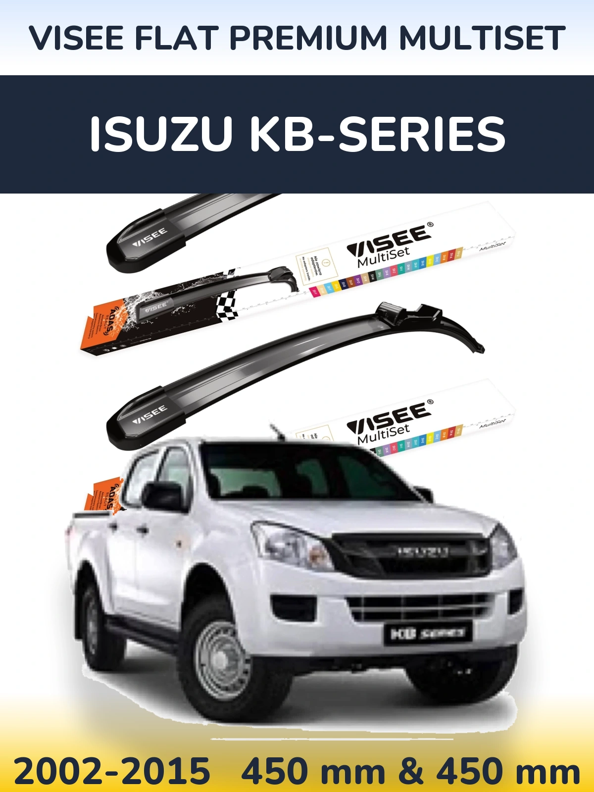 Ștergătoare VISEE FLAT PREMIUM MultiSet pentru Isuzu KB-Series