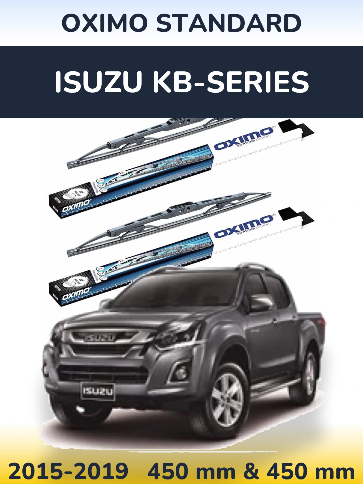 Ștergătoare Oximo Standard pentru Isuzu KB-Series
