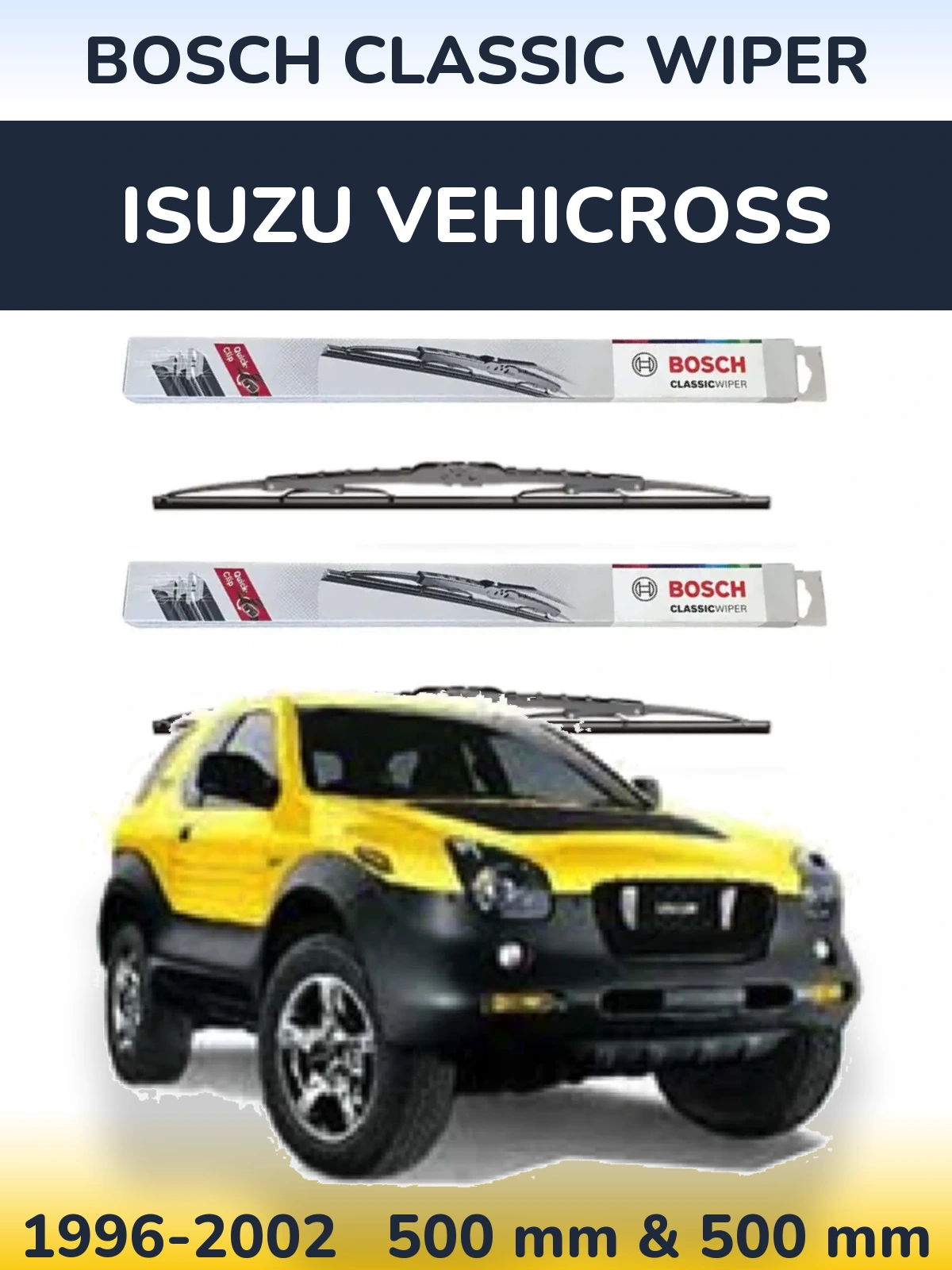 Ștergătoare BOSCH Classic Wiper pentru Isuzu Vehicross