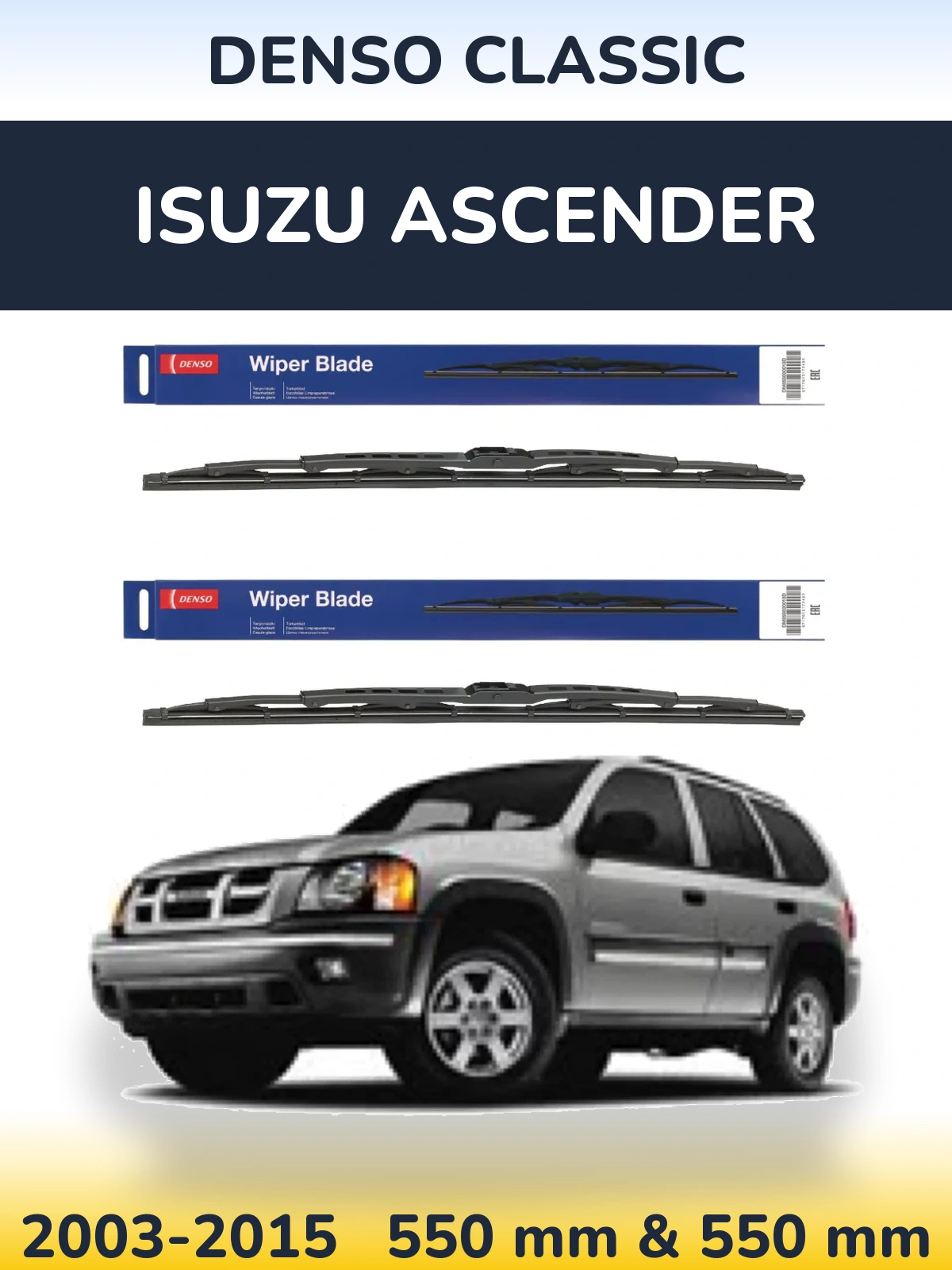 Ștergătoare Denso Classic pentru Isuzu Ascender