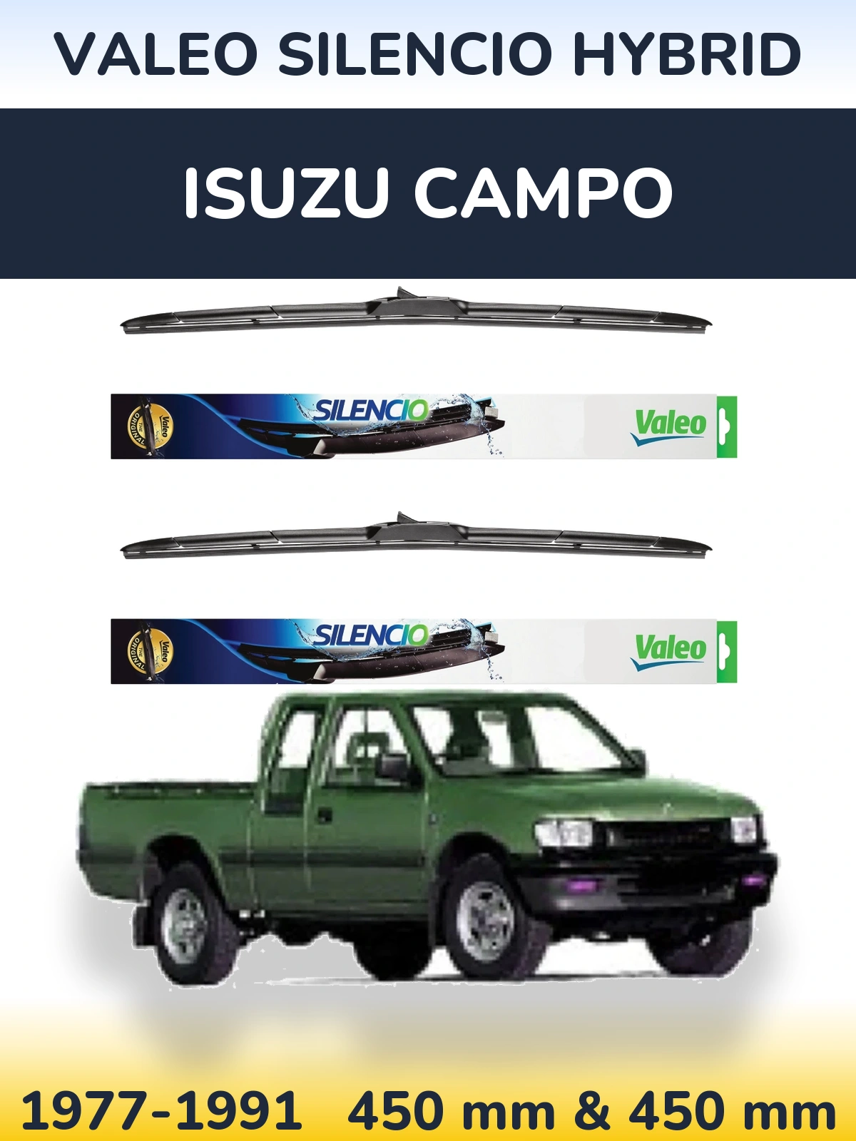 Ștergătoare Valeo Silencio Hybrid pentru Isuzu Campo