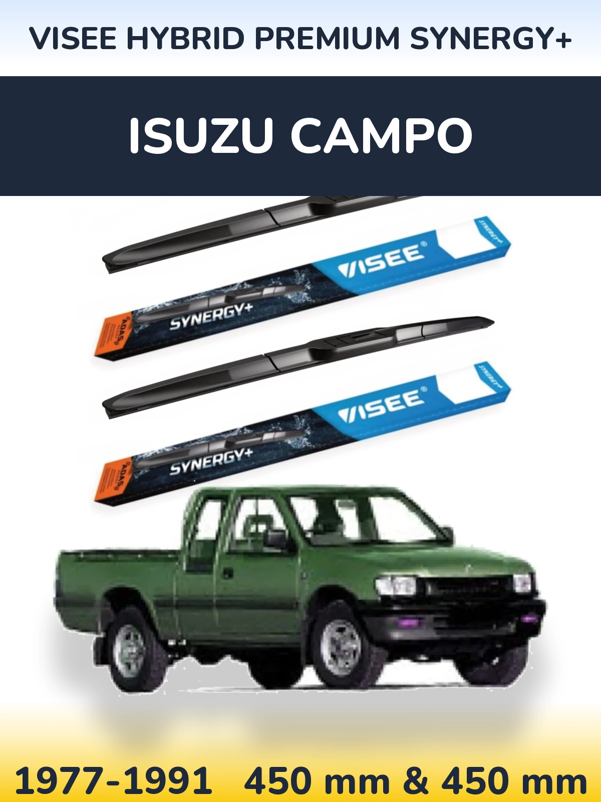 Ștergătoare VISEE HYBRID PREMIUM SYNERGY+ pentru Isuzu Campo