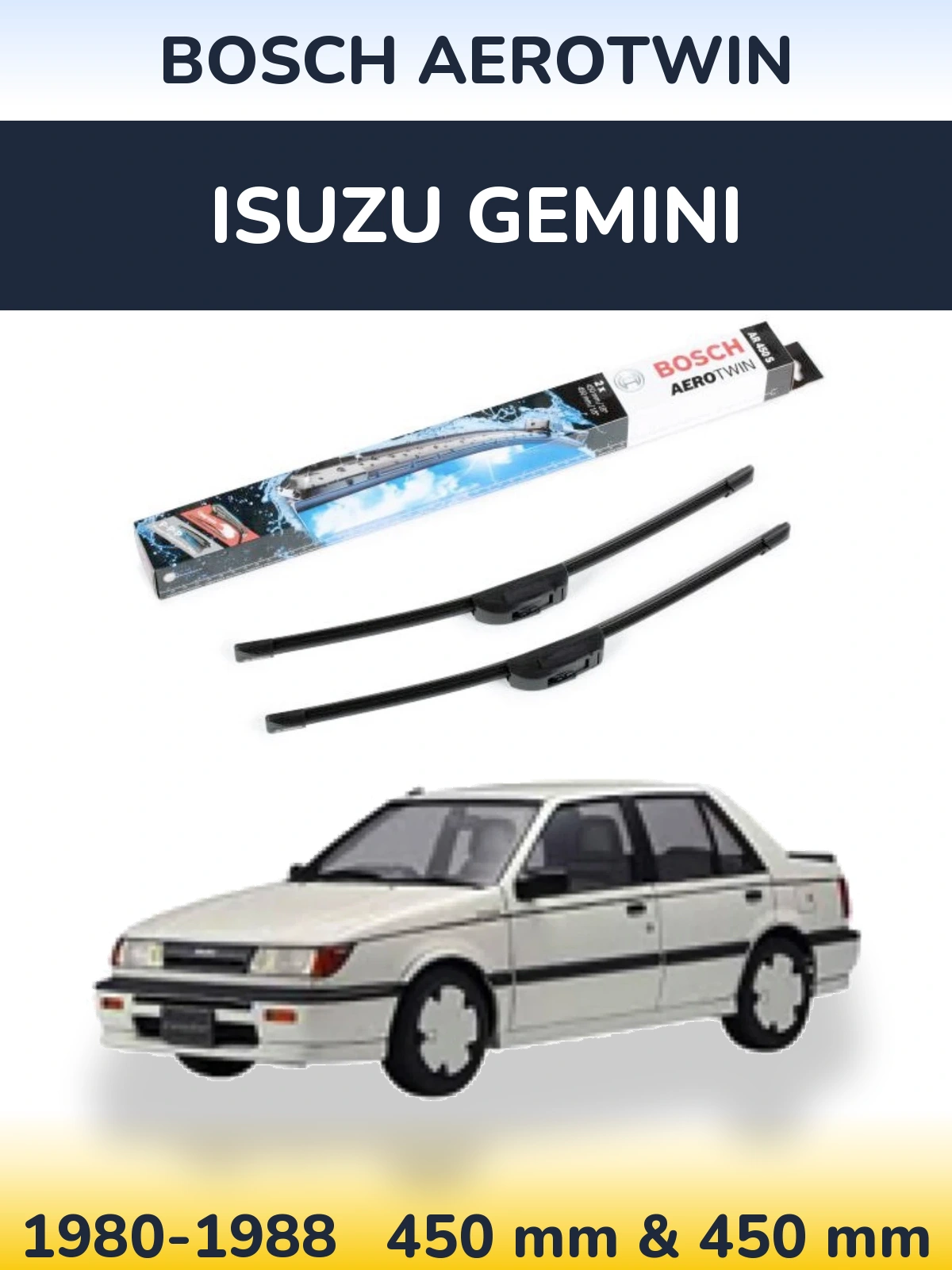 Ștergătoare BOSCH AeroTwin pentru Isuzu Gemini