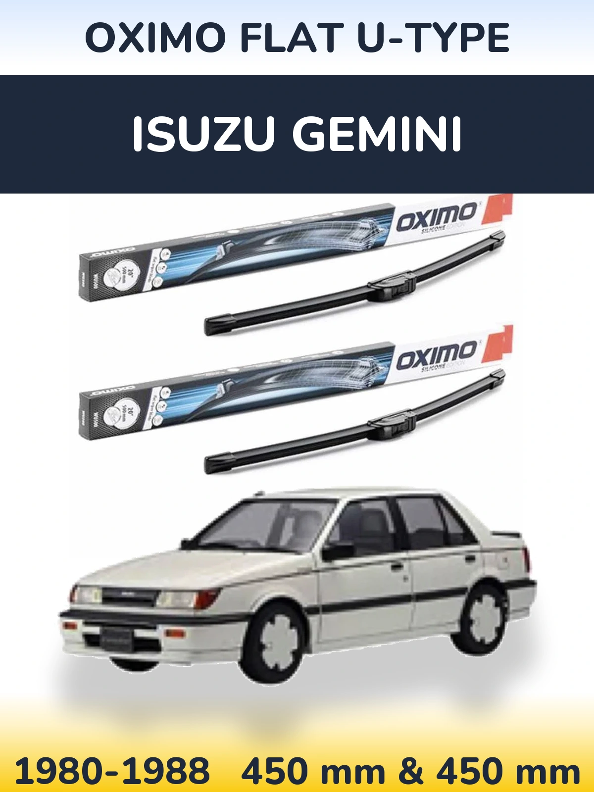 Ștergătoare Oximo Flat U-type pentru Isuzu Gemini