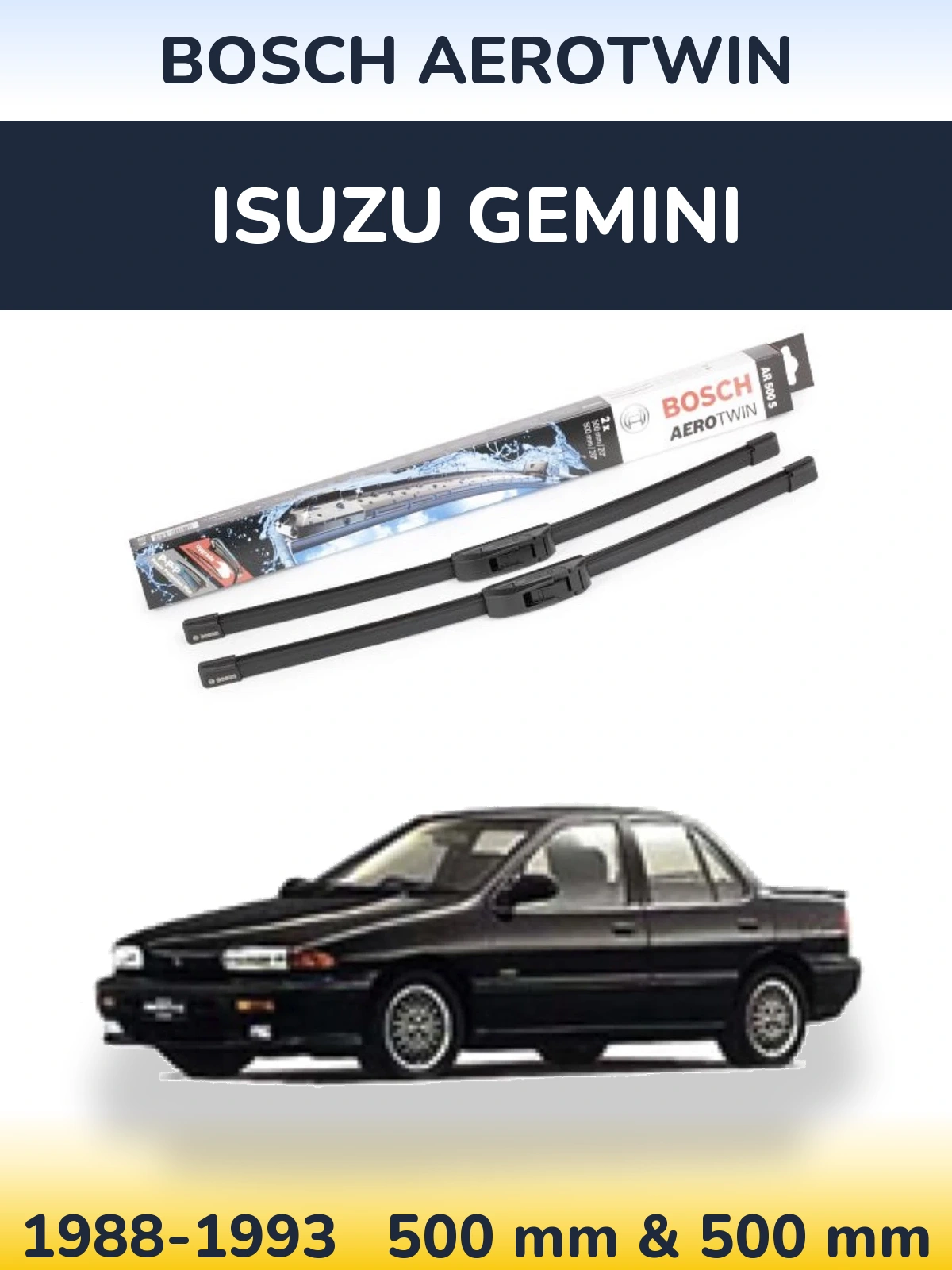 Ștergătoare BOSCH AeroTwin pentru Isuzu Gemini