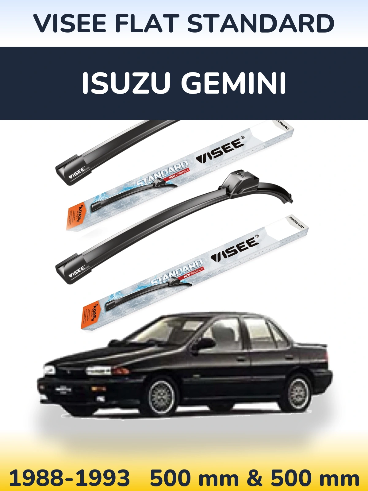 Ștergătoare VISEE FLAT STANDARD pentru Isuzu Gemini